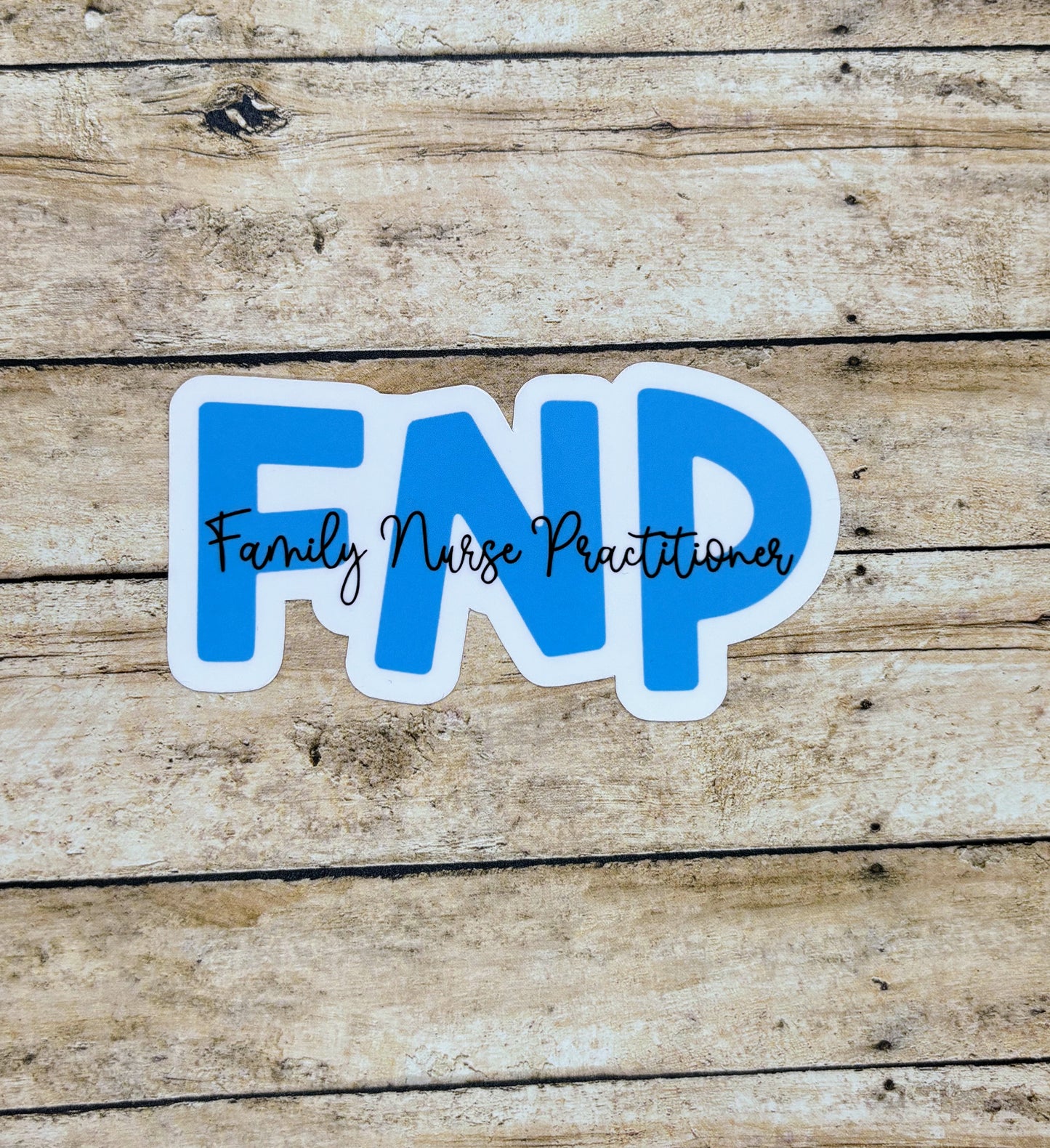 Family Nurse Practitioner Sticker