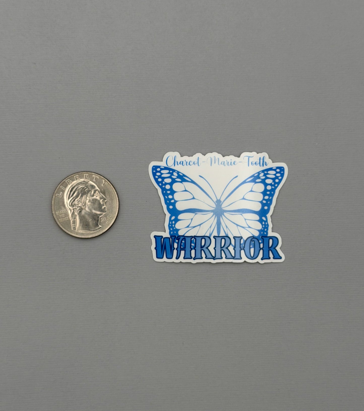 Charcot-Marie-Tooth Warrior Butterfly Sticker or Magnet