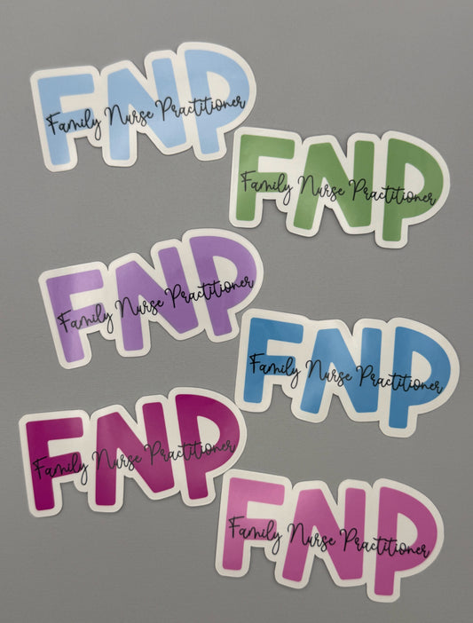 Family Nurse Practitioner Sticker or Magnet