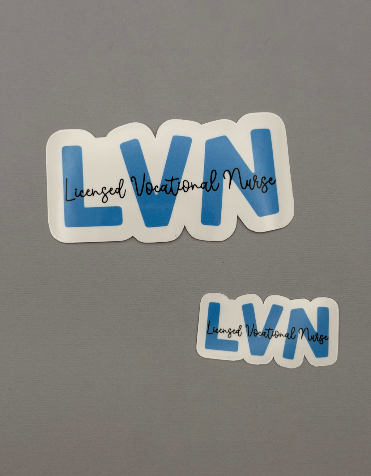 Licensed Vocational Nurse Sticker or Magnet