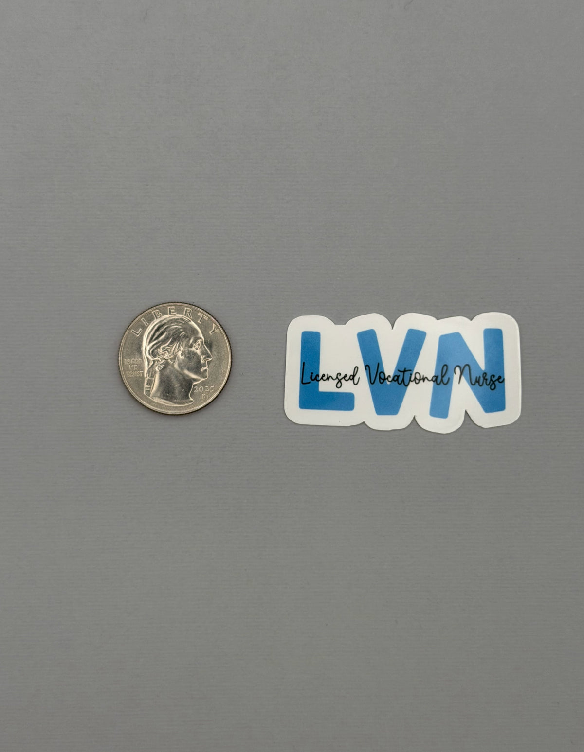 Licensed Vocational Nurse Sticker or Magnet