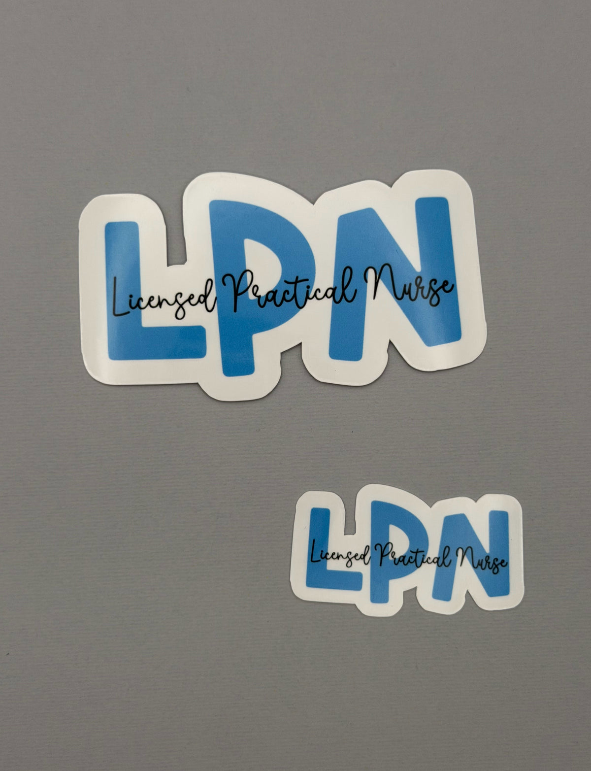 Licensed Practical Nurse Sticker or Magnet