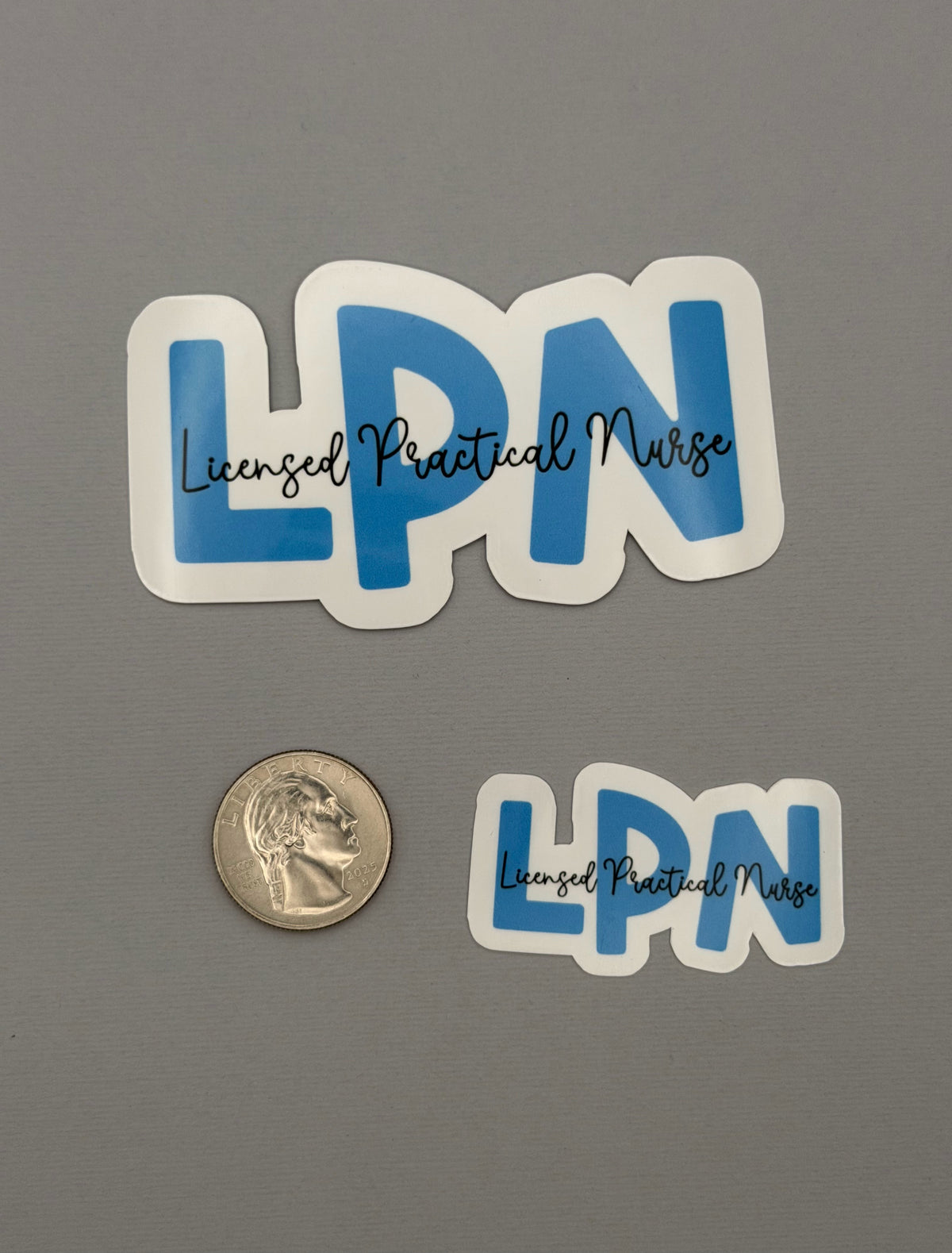 Licensed Practical Nurse Sticker or Magnet