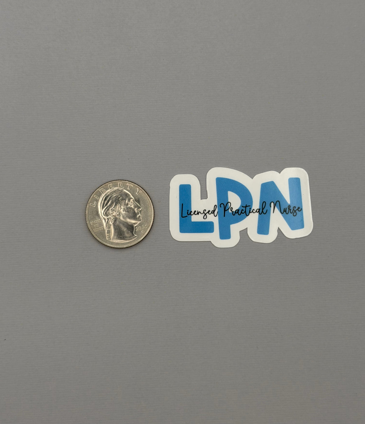 Licensed Practical Nurse Sticker or Magnet