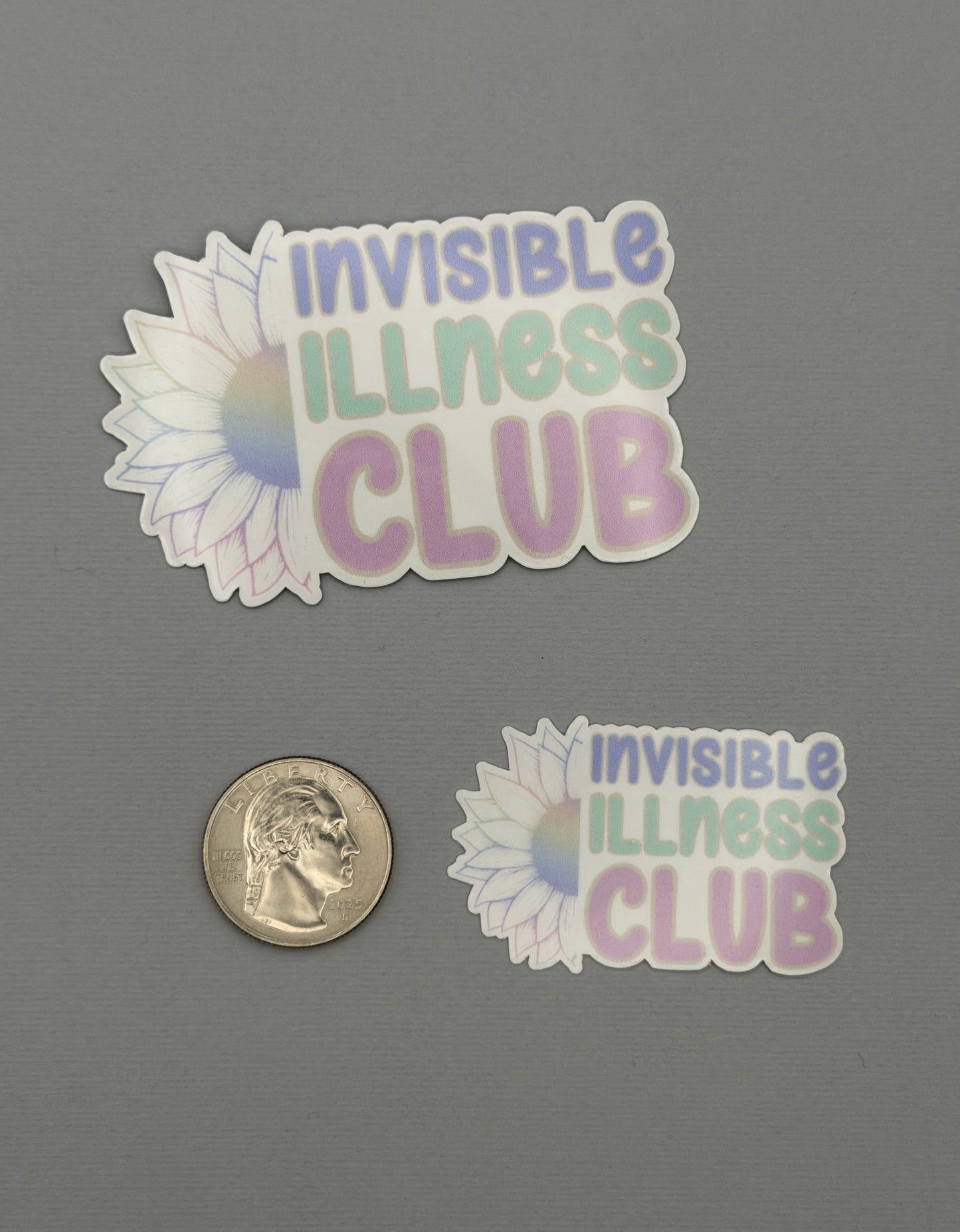Invisible Illness Club Sunflower Sticker or Magnet