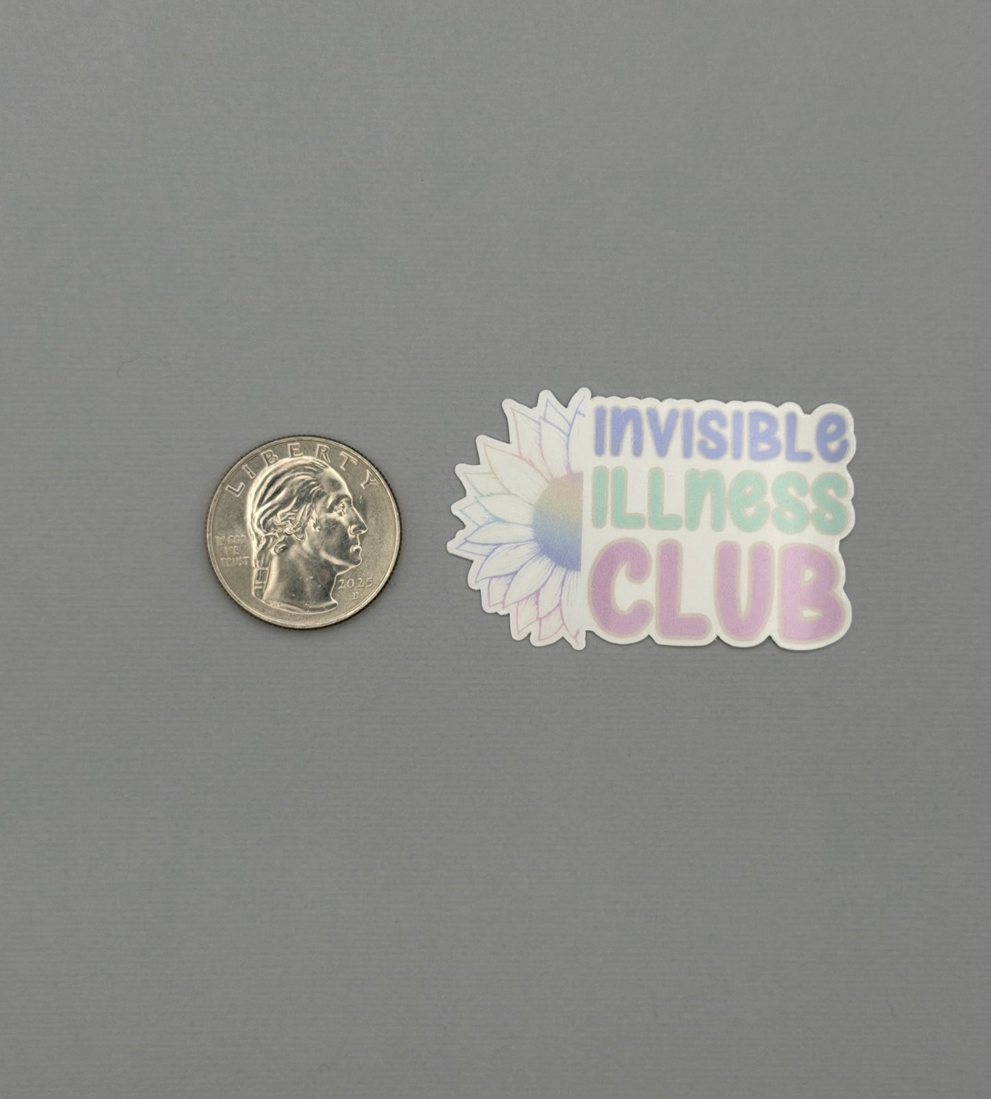 Invisible Illness Club Sunflower Sticker or Magnet