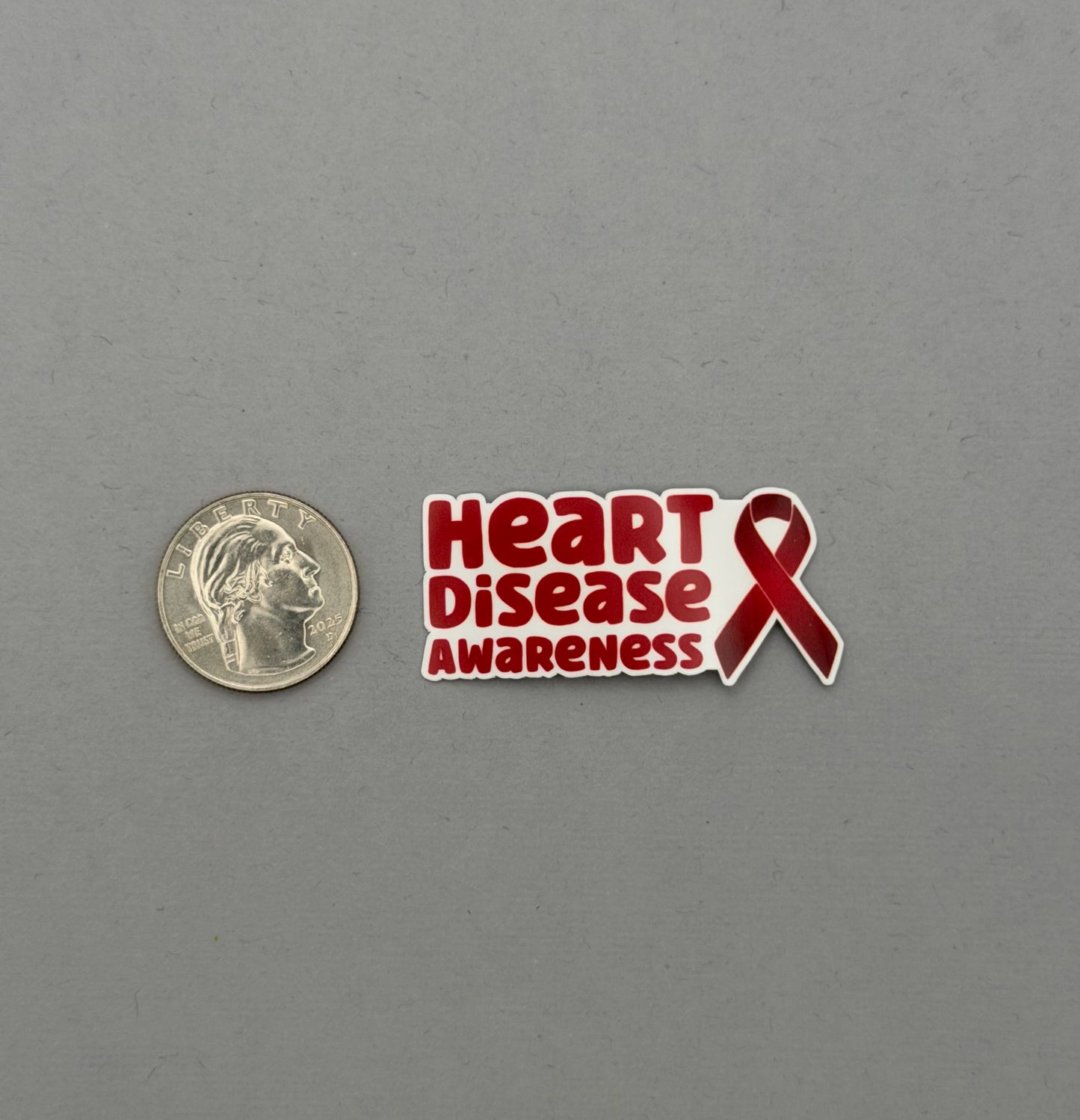 Heart Disease Awareness with Ribbon Sticker or Magnet