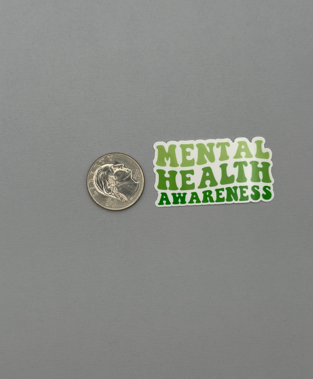 Mental Health Awareness Sticker or Magnet