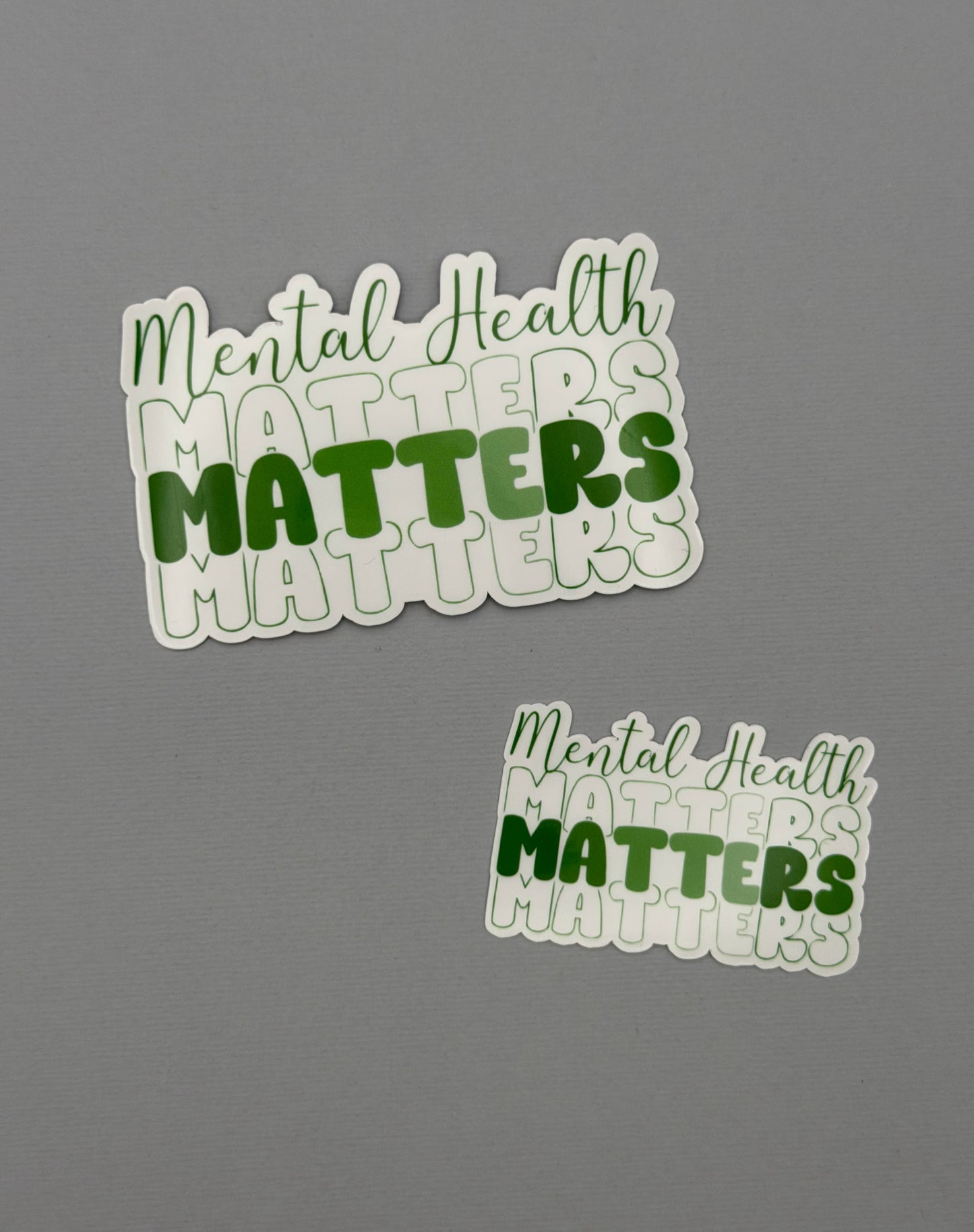 Mental Health Matters Sticker or Magnet
