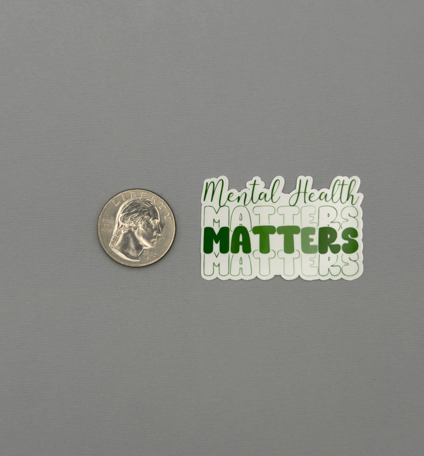 Mental Health Matters Sticker or Magnet
