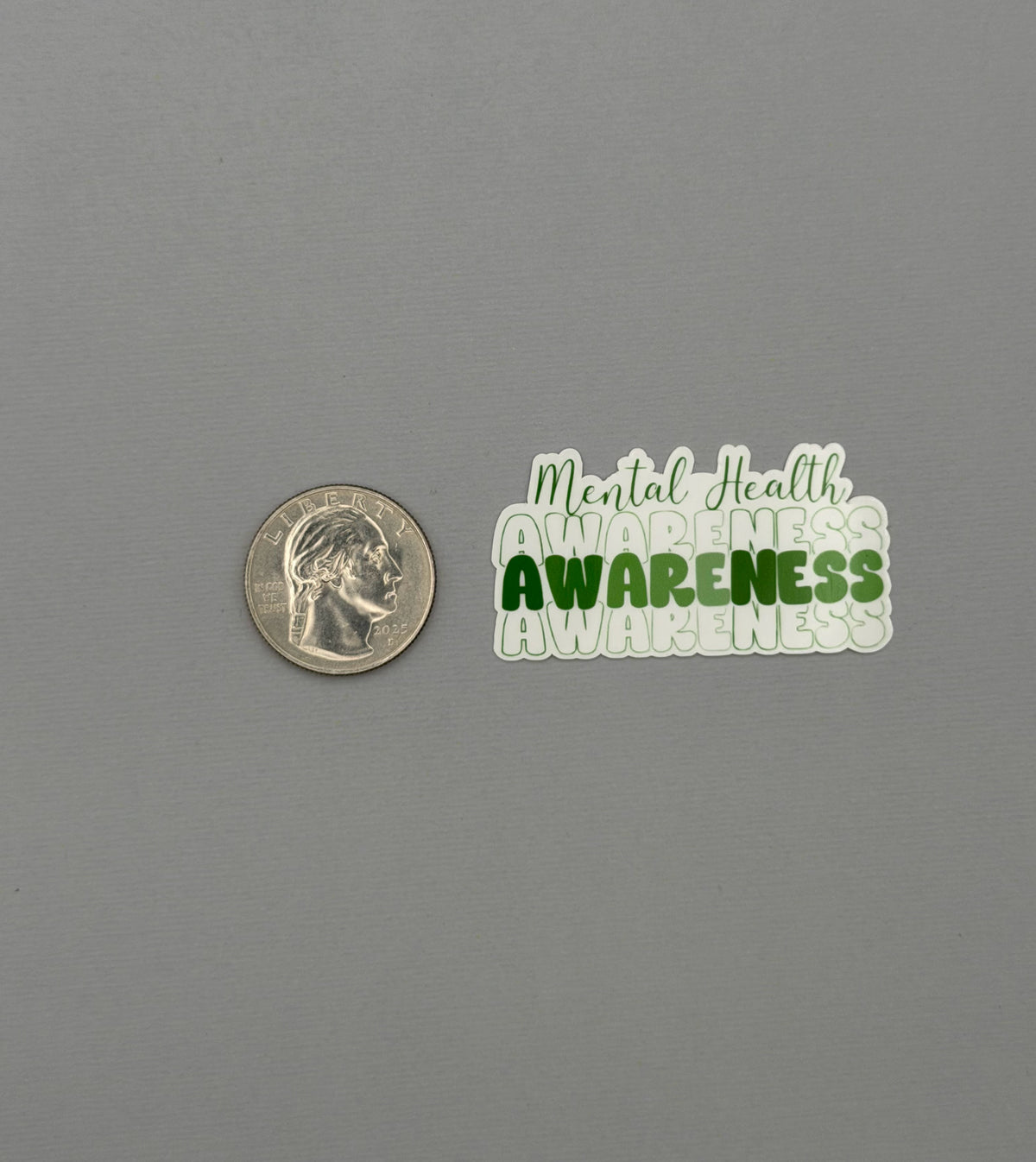 Mental Health Awareness Sticker or Magnet