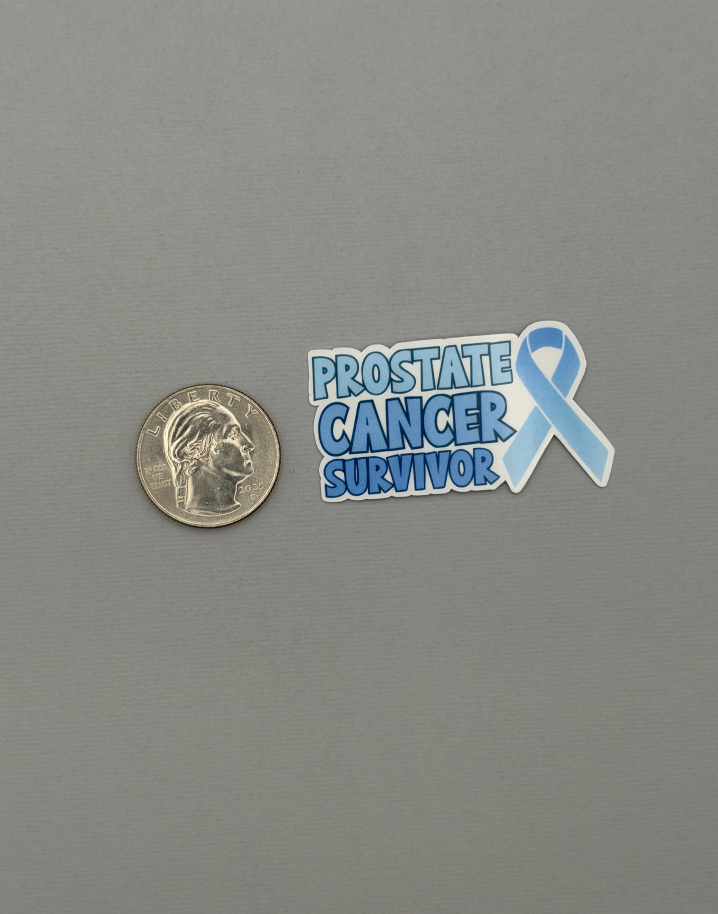 Prostate Cancer Survivor with Ribbon Sticker or Magnet