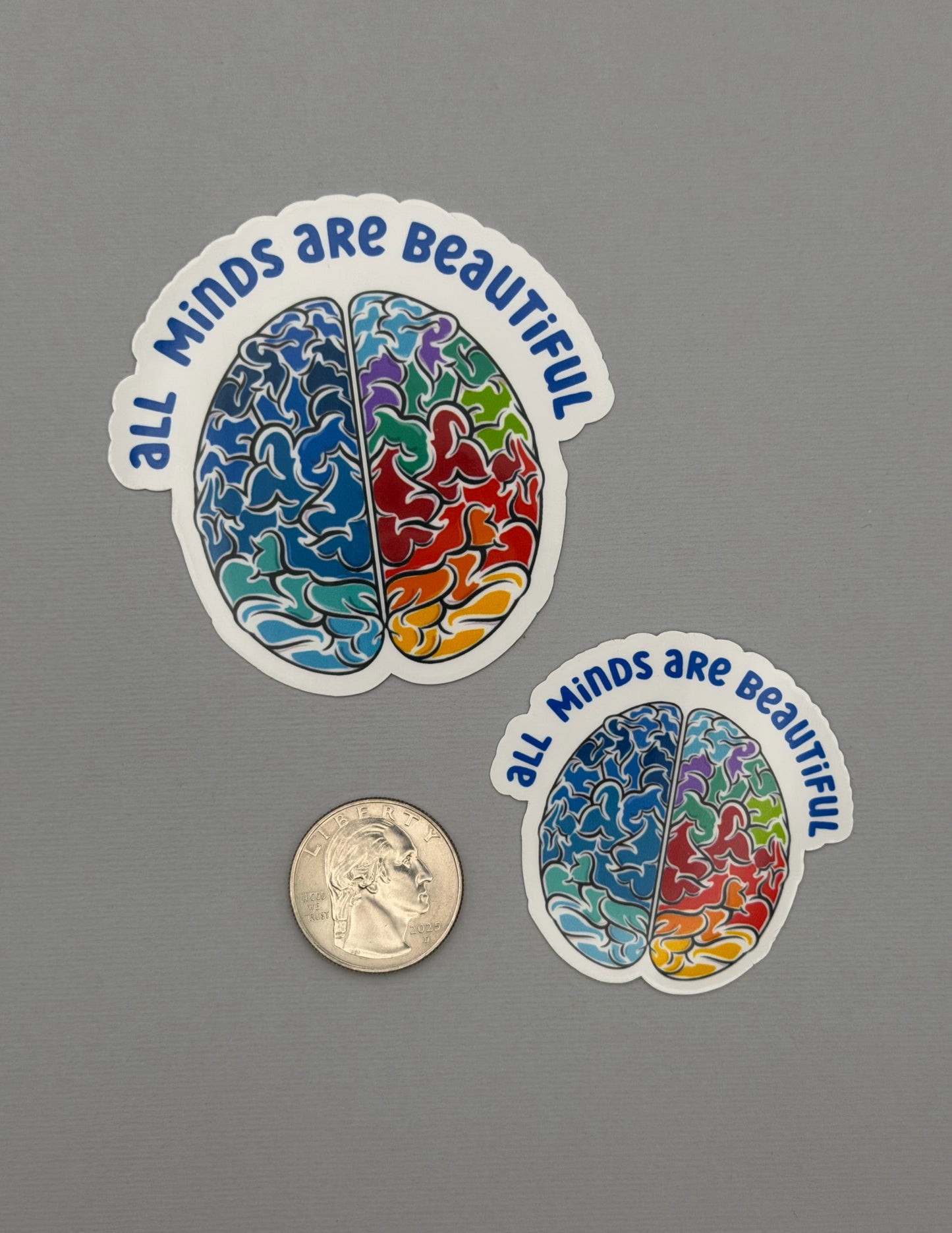 All Minds Are Beautiful Sticker or Magnet