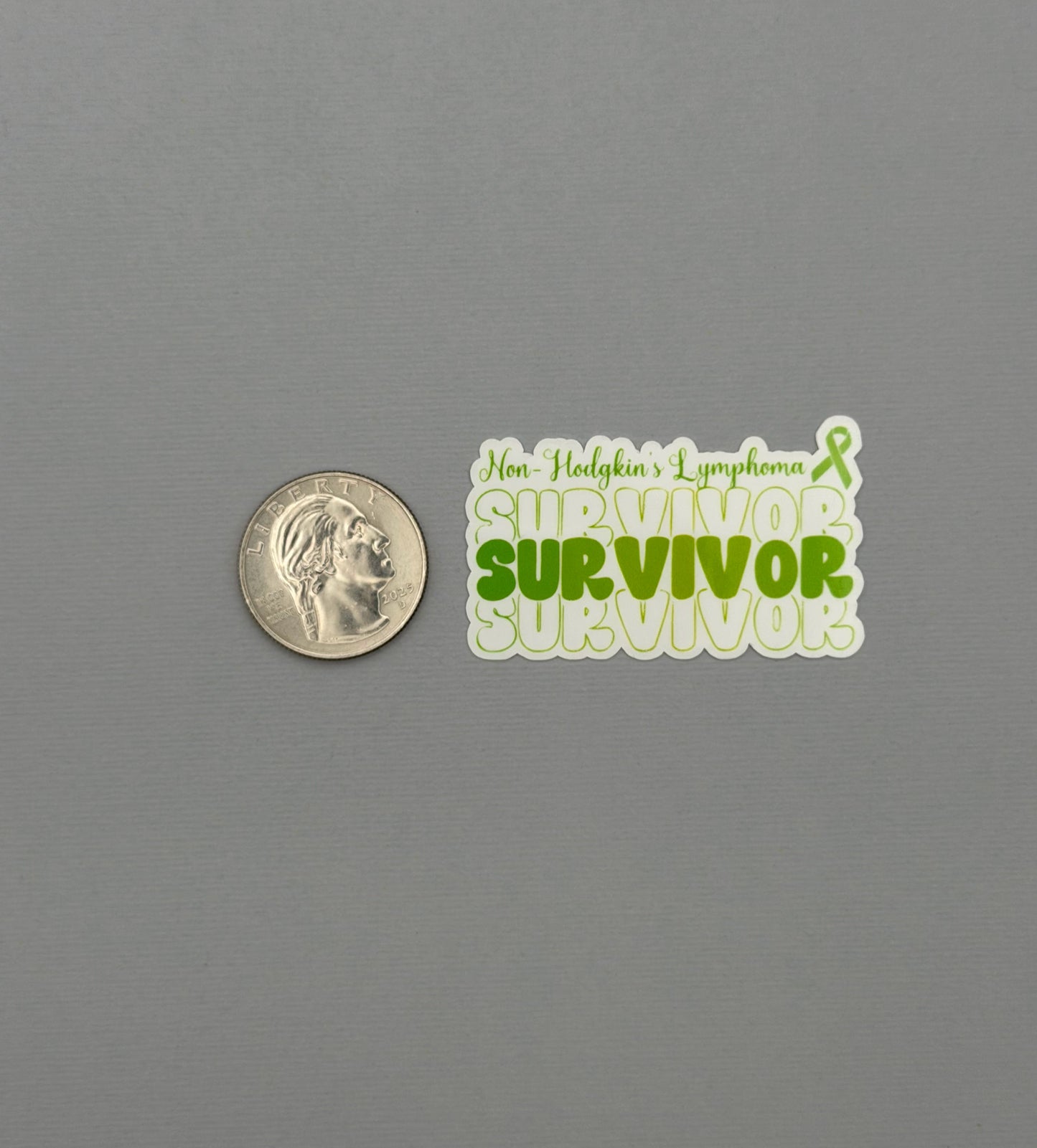 Non-Hodgkin's Lymphoma Survivor Sticker or Magnet
