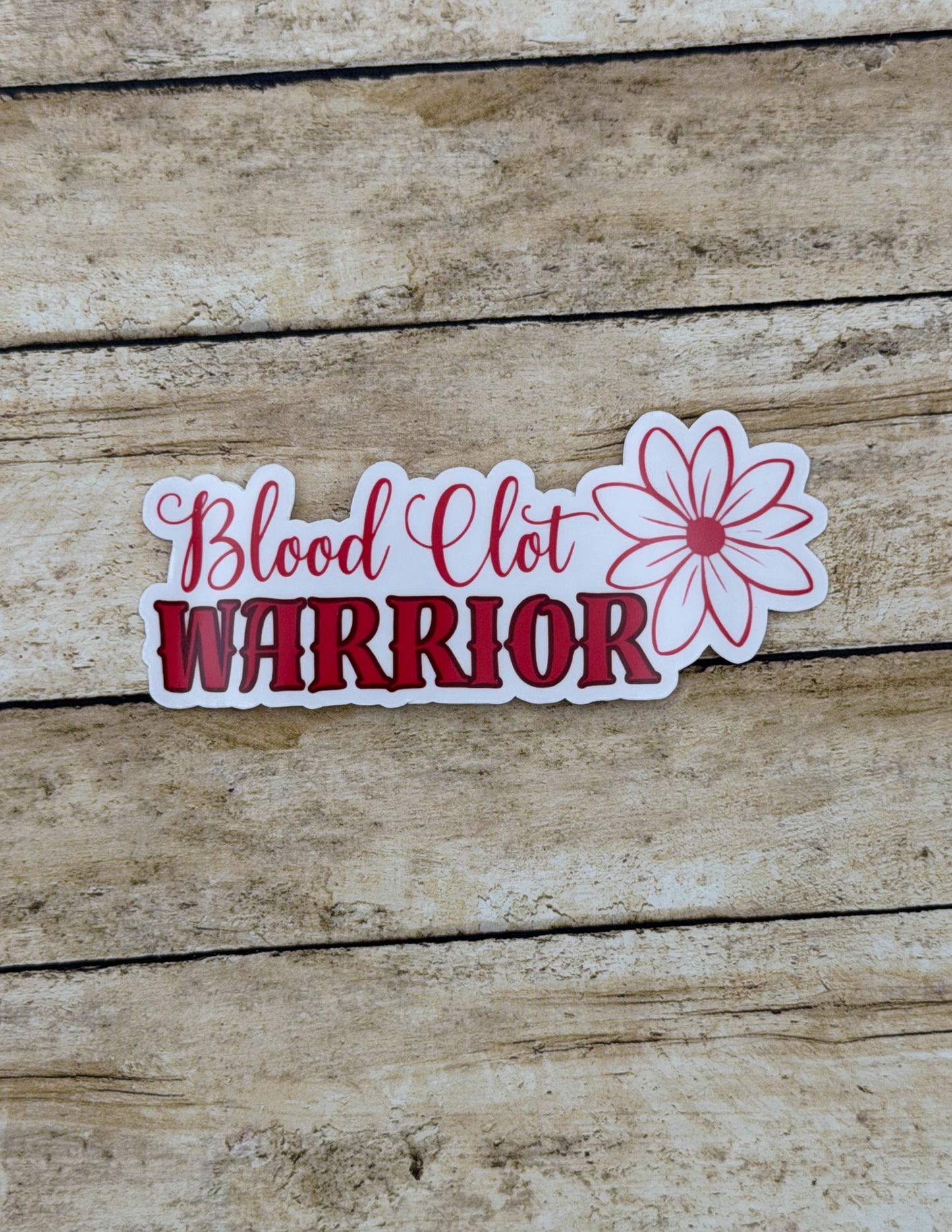 Blood Clot Warrior Flower Sticker