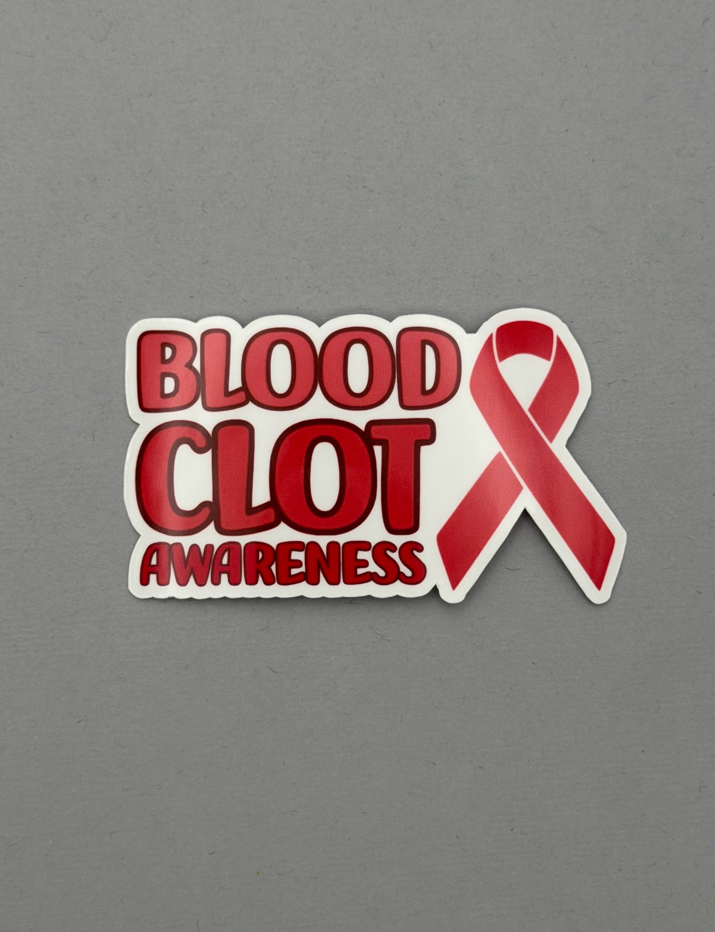 Blood Clot Awareness with Ribbon Sticker