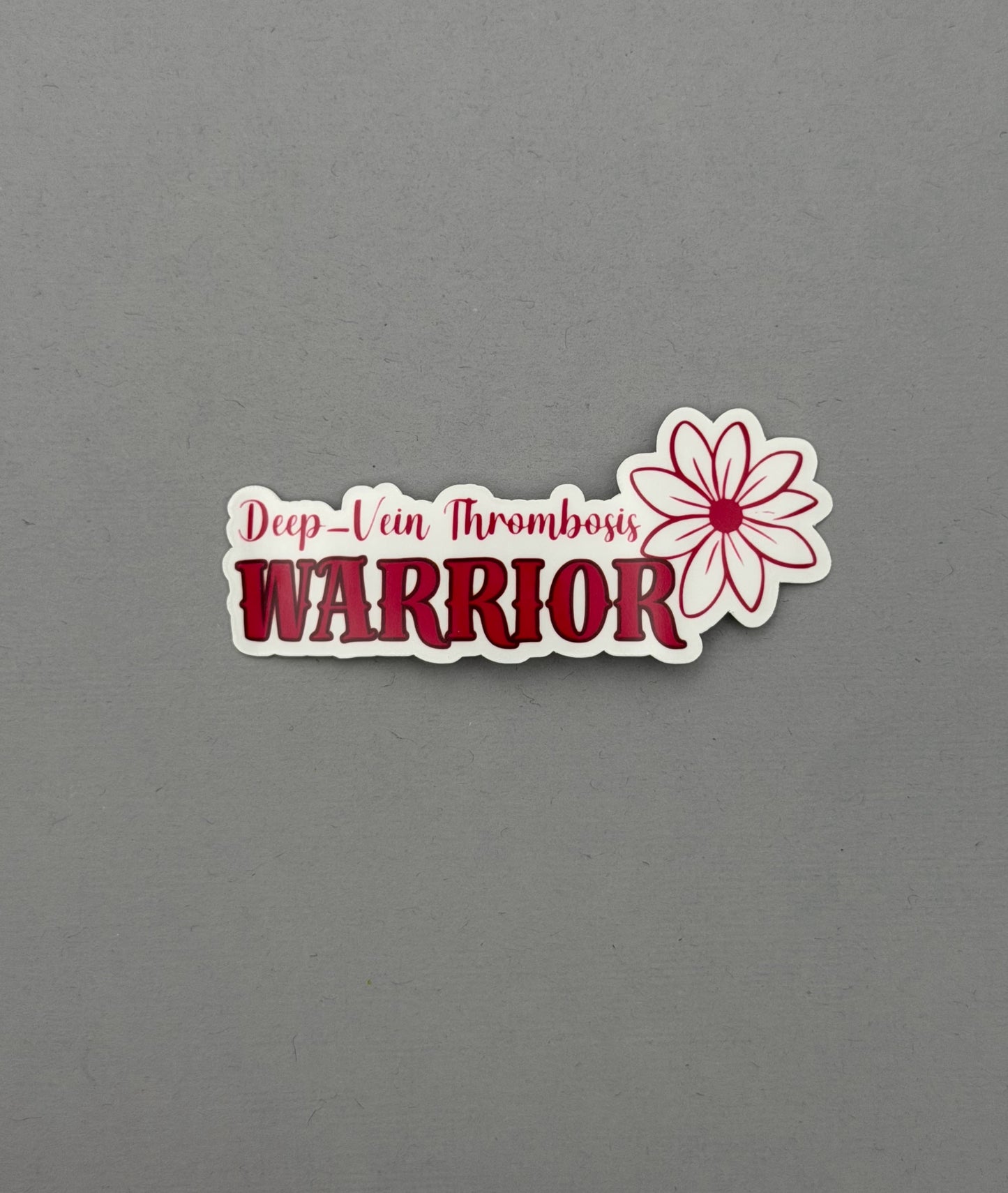 Deep Vein Thrombosis Warrior Flower Sticker | DVT