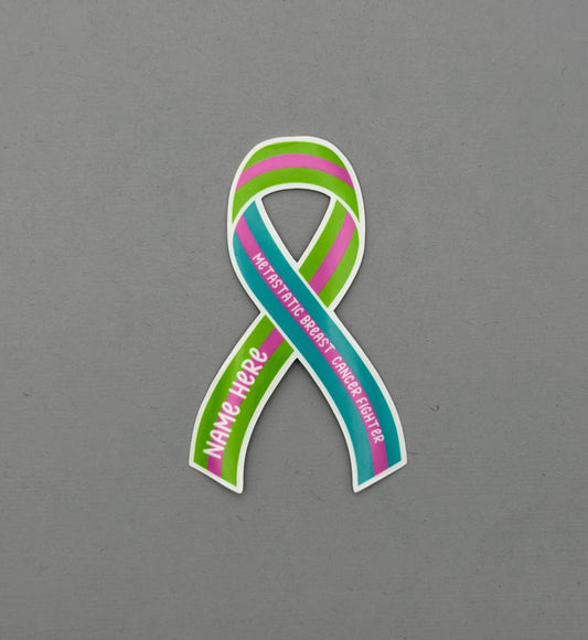 Metastatic Breast Cancer Fighter Custom Ribbon Sticker
