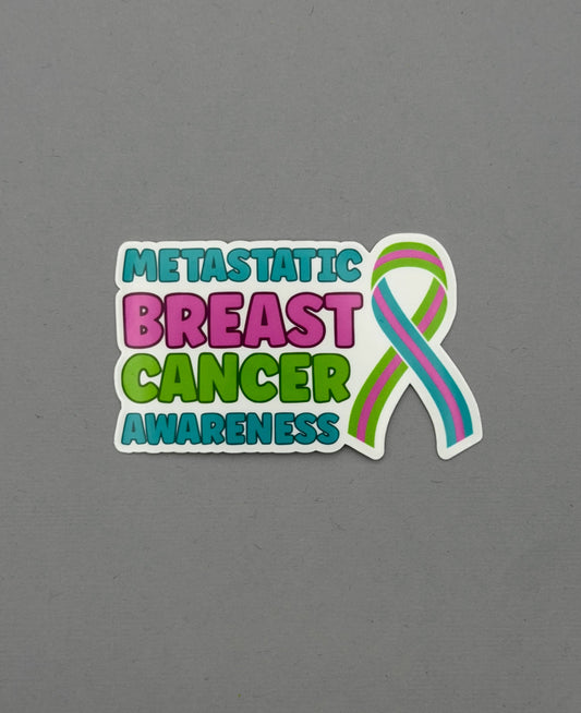 Metastatic Breast Cancer Awareness with Ribbon Sticker