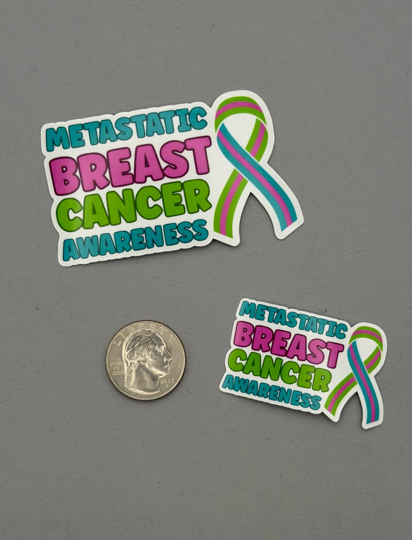 Metastatic Breast Cancer Awareness with Ribbon Sticker