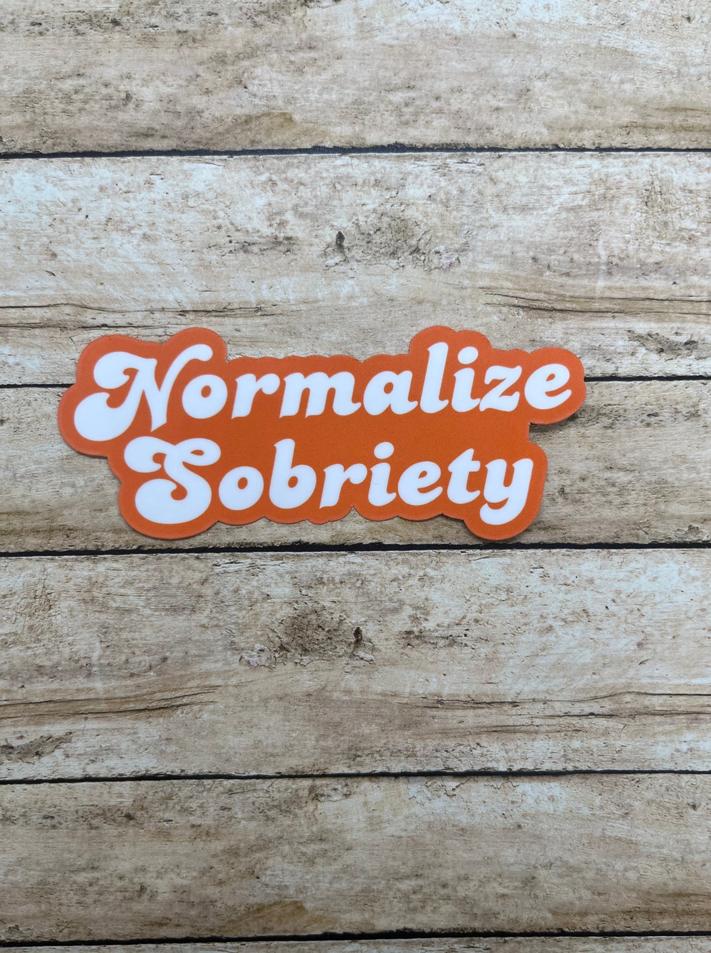 Normalize Sobriety Orange & White Sticker