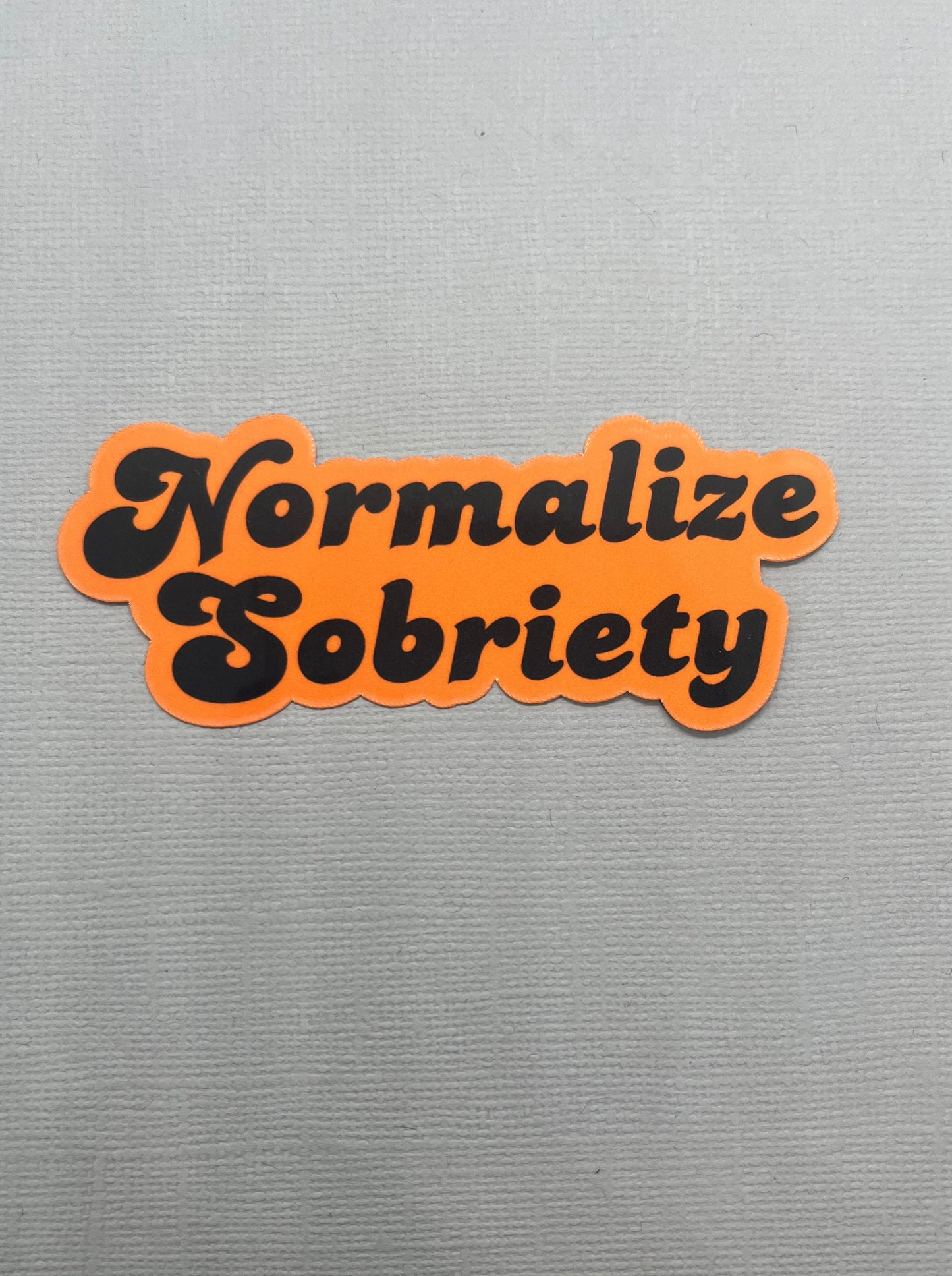 Normalize Sobriety Orange & Black Sticker