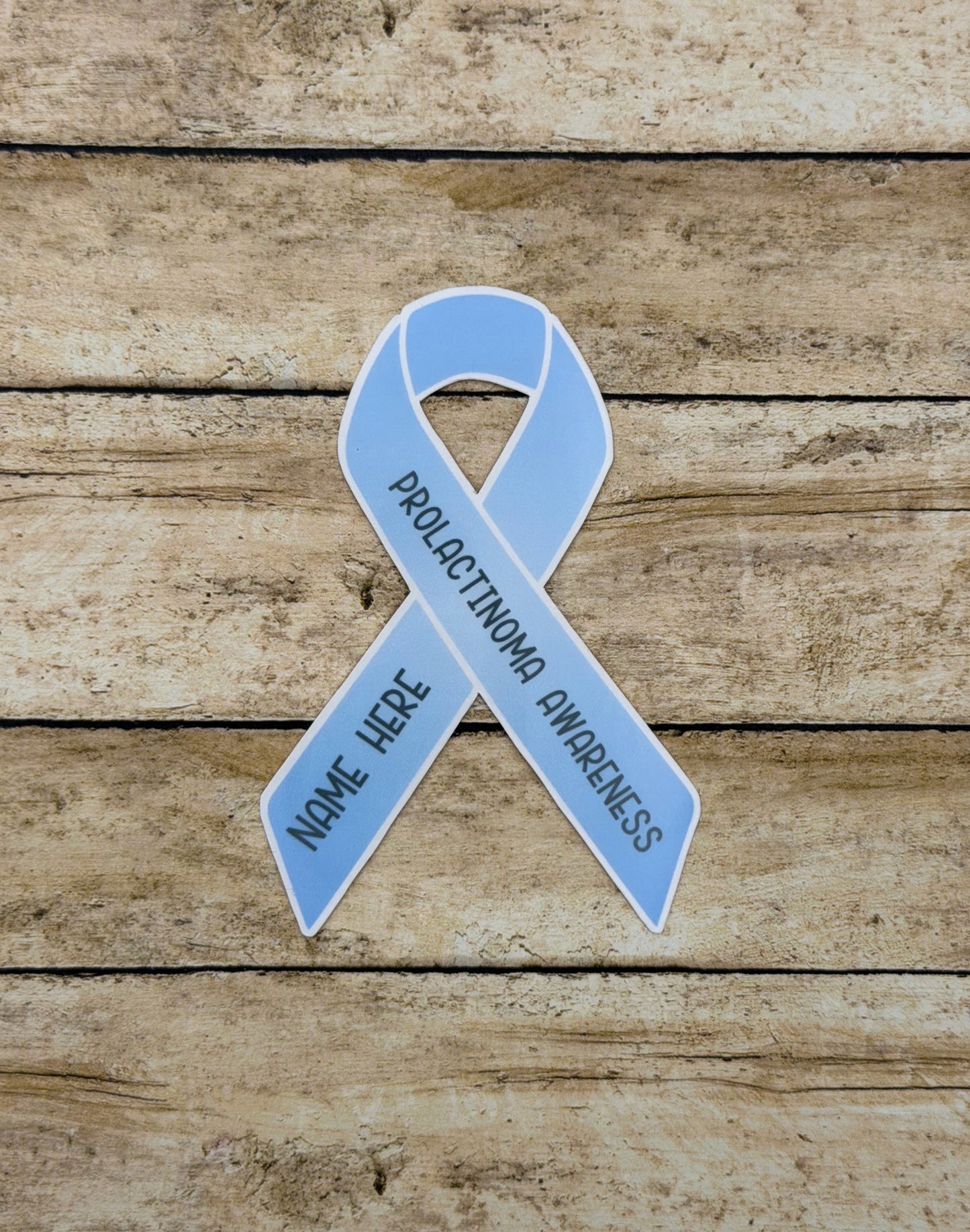 Prolactinoma Awareness Custom Ribbon Sticker or Magnet