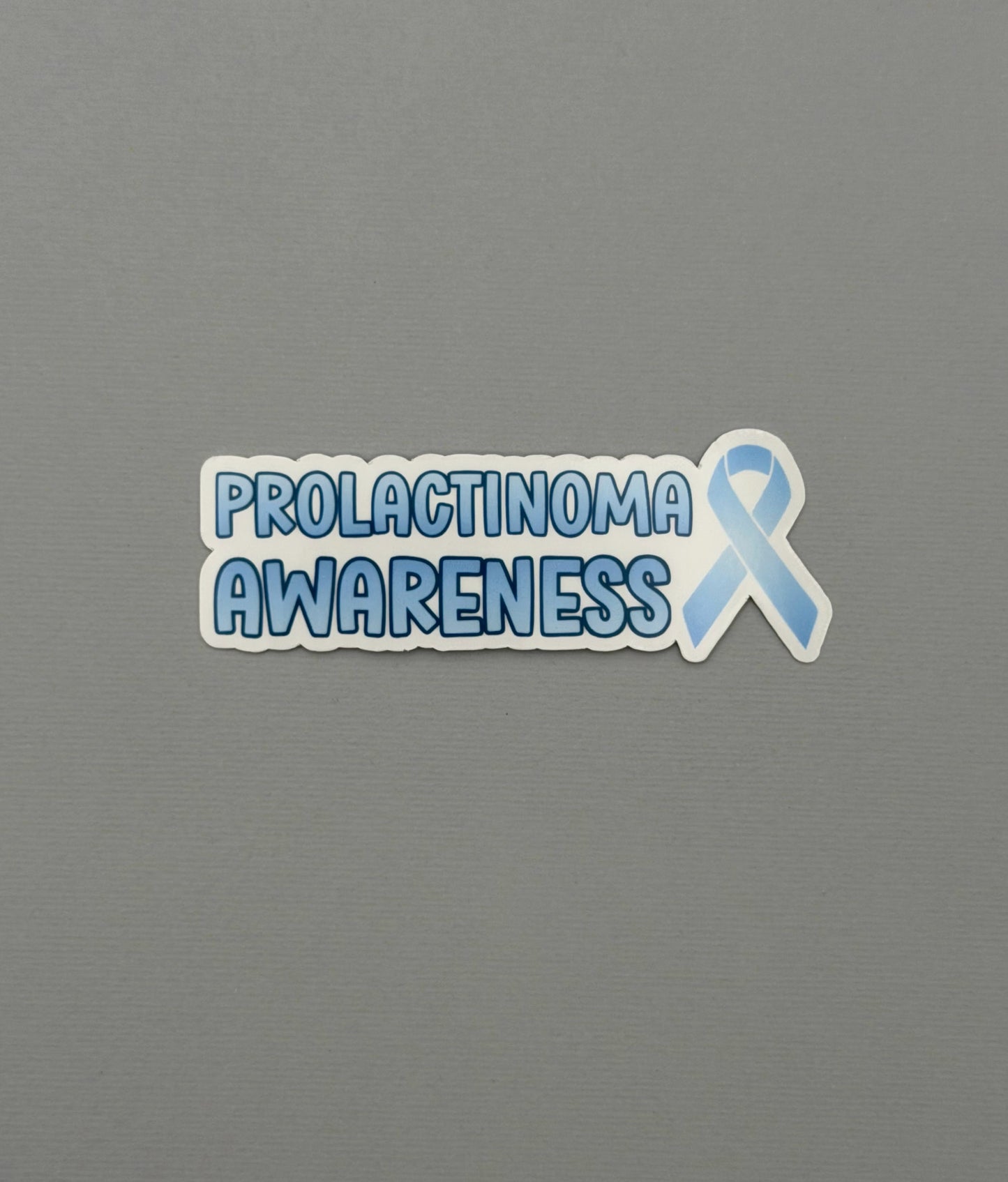 Prolactinoma Awareness with Ribbon Sticker or Magnet