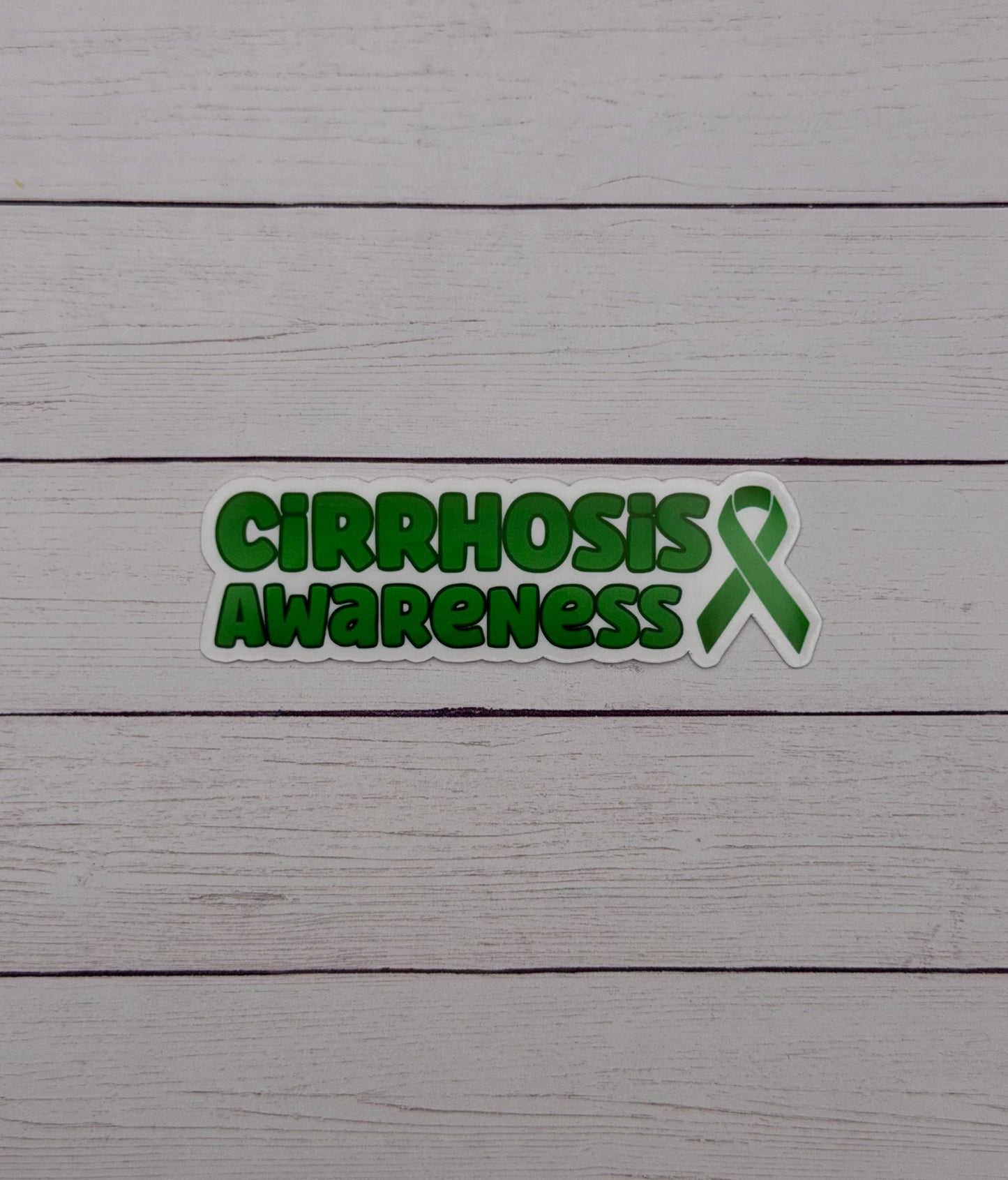 Cirrhosis Awareness with Ribbon Sticker or Magnet