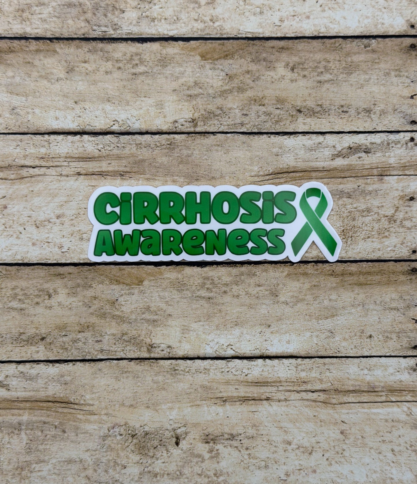 Cirrhosis Awareness with Ribbon Sticker or Magnet