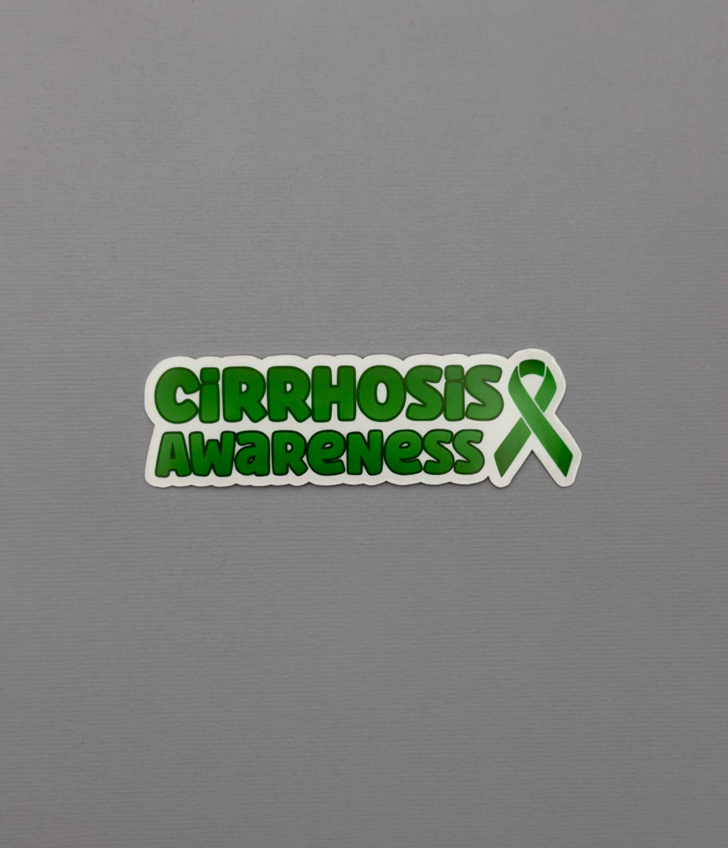 Cirrhosis Awareness with Ribbon Sticker or Magnet