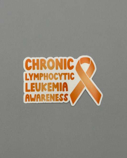 Chronic Lymphocytic Leukemia (CLL) Awareness with Ribbon Sticker or Magnet