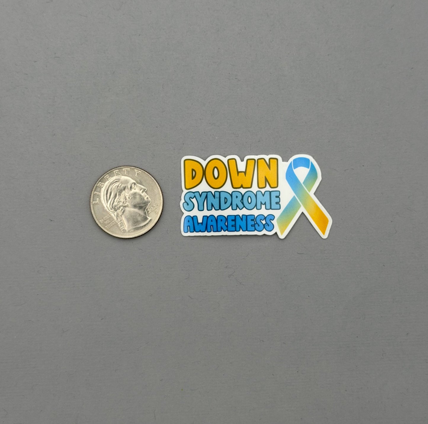 Down Syndrome Awareness with Ribbon Sticker