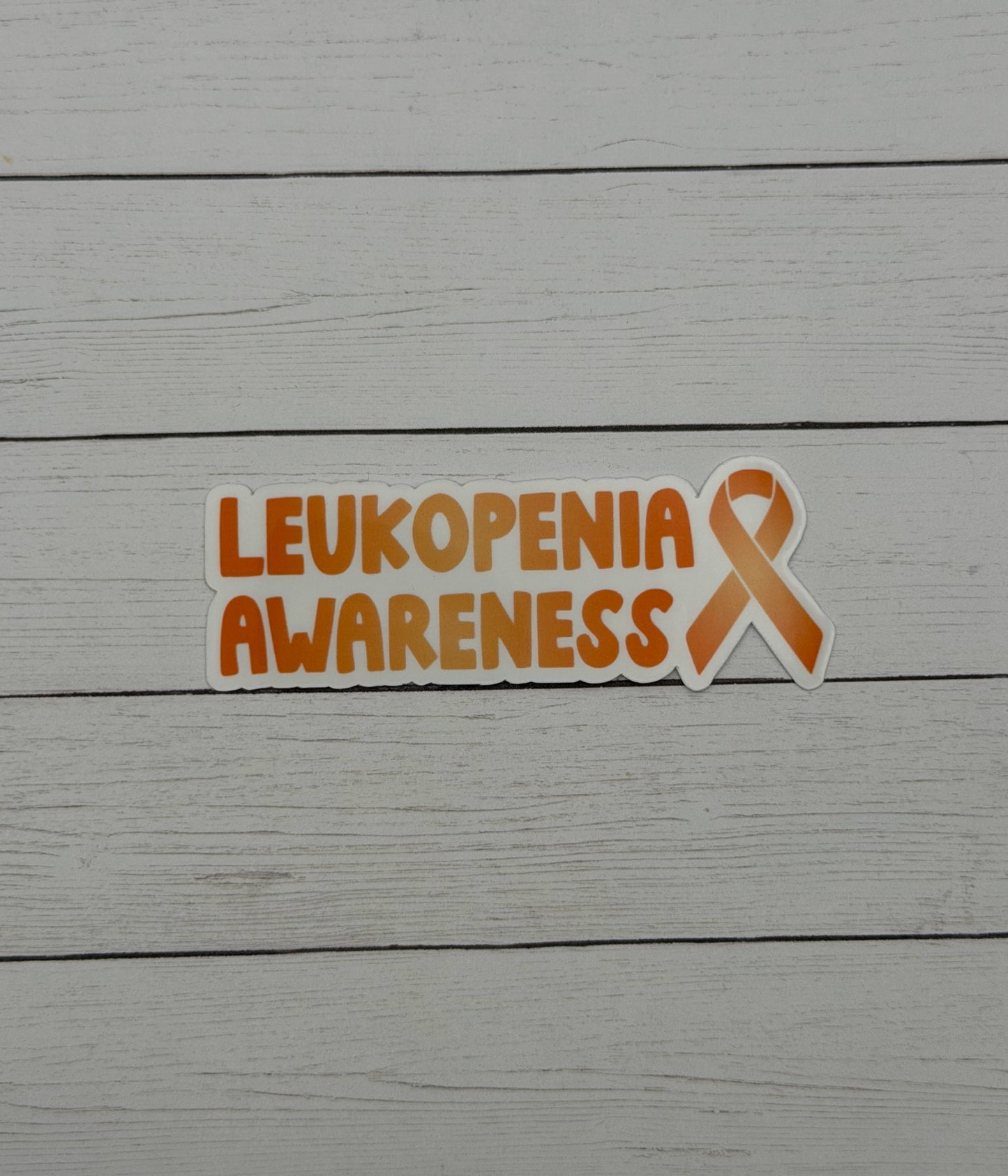 Leukopenia Awareness with Ribbon Sticker or Magnet