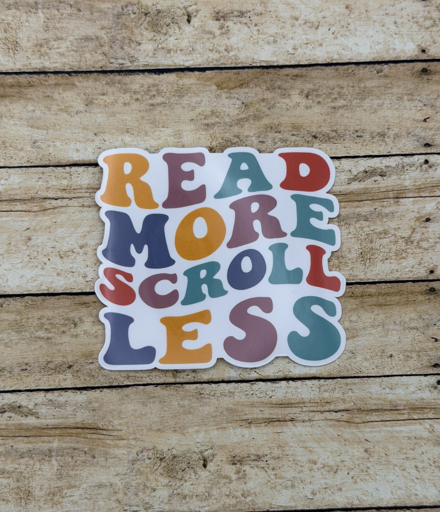 Read More Scroll Less Sticker