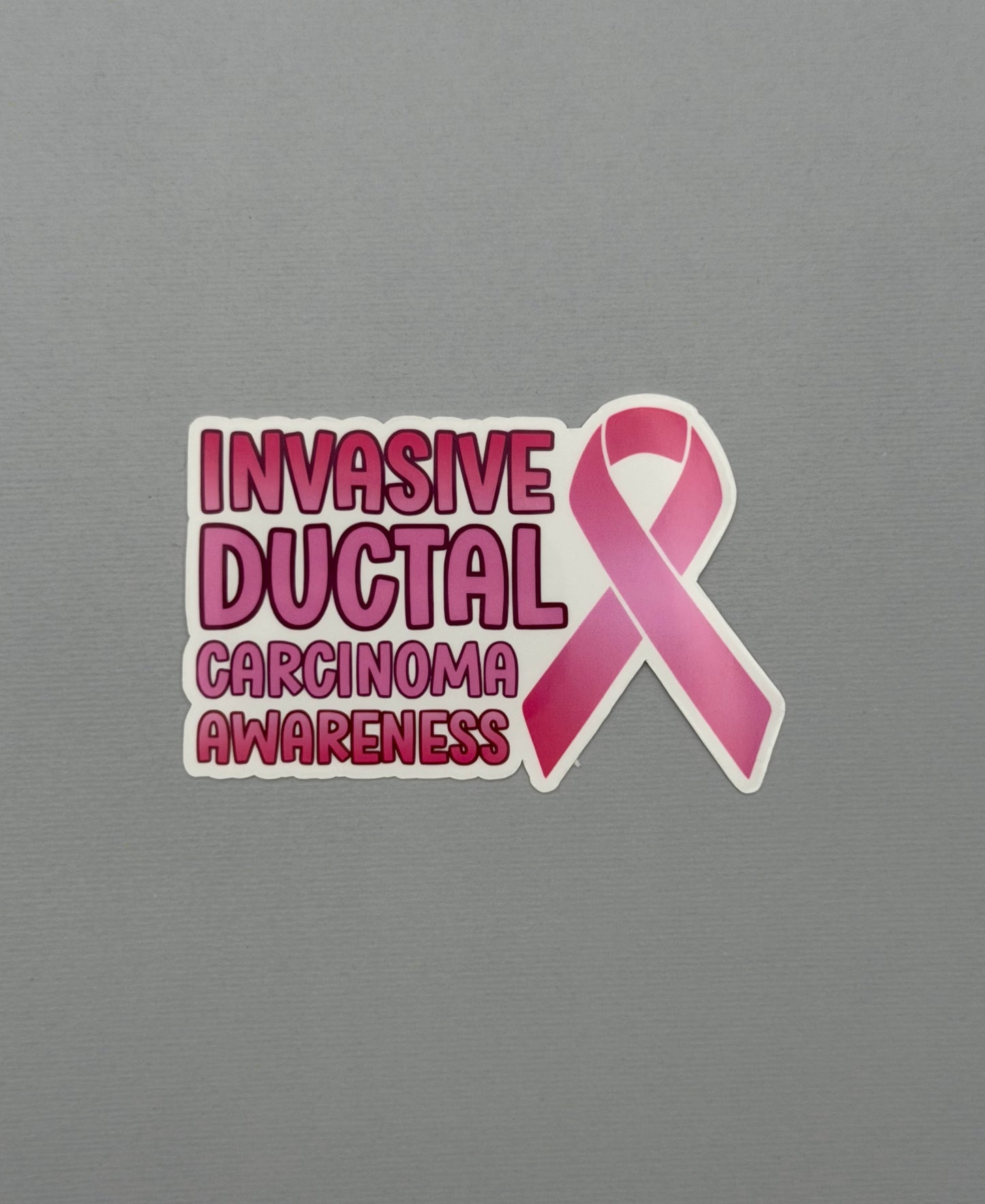 Invasive Ductal Carcinoma (IDC) Awareness with Ribbon Sticker or Magnet