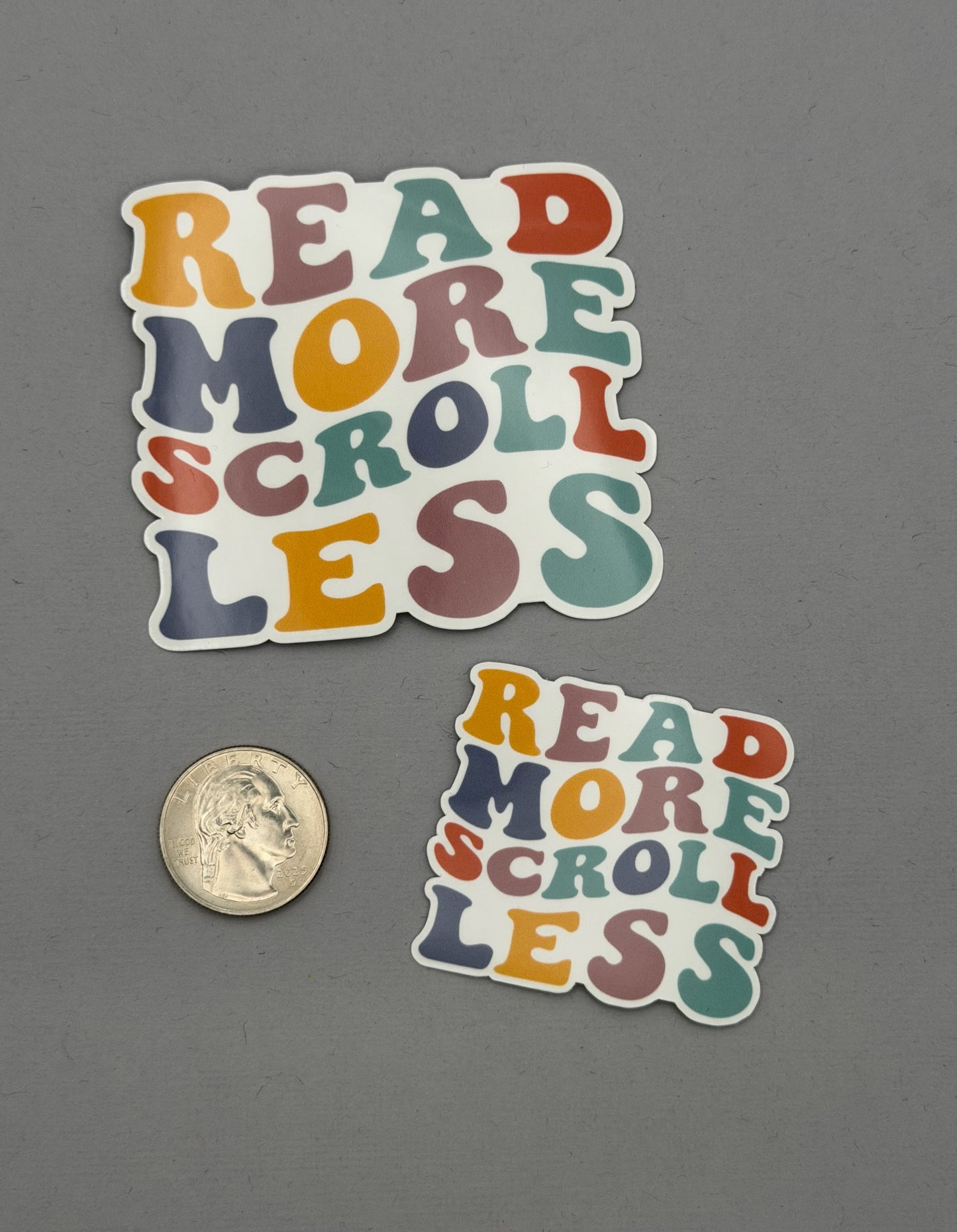 Read More Scroll Less Sticker
