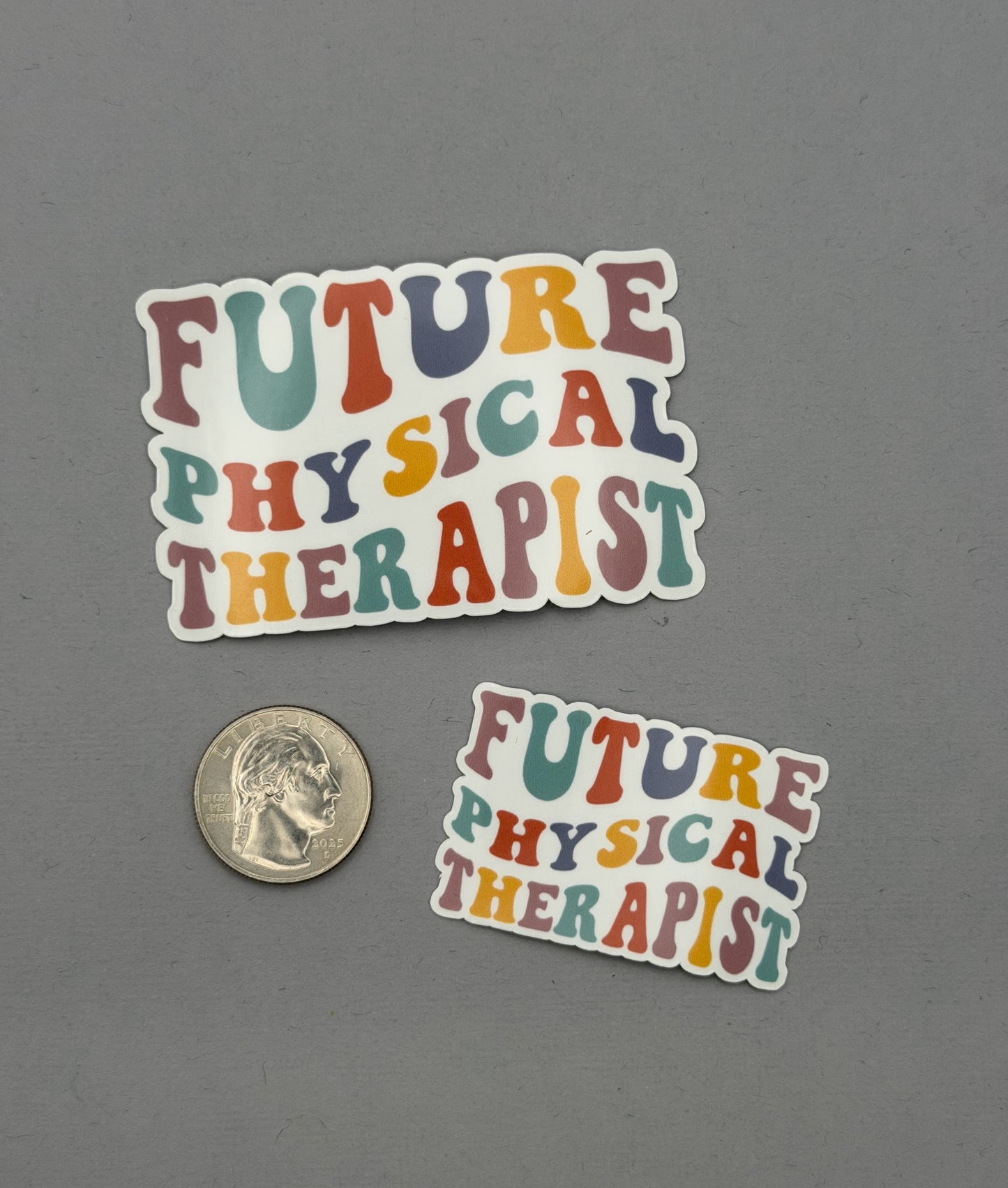 Future Physical Therapist Sticker