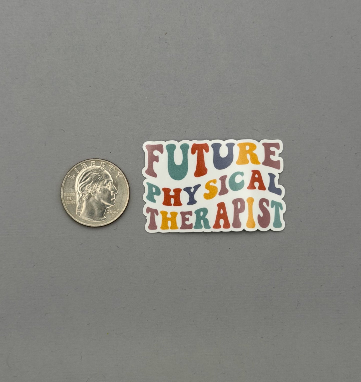 Future Physical Therapist Sticker