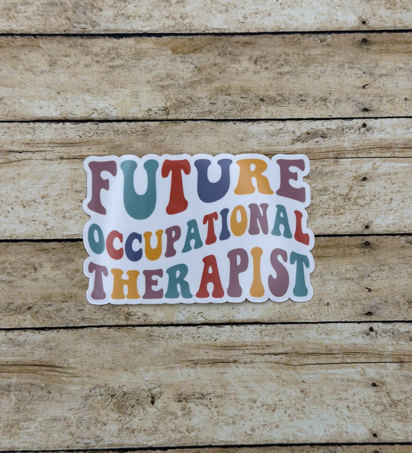 Future Occupational Therapist Sticker
