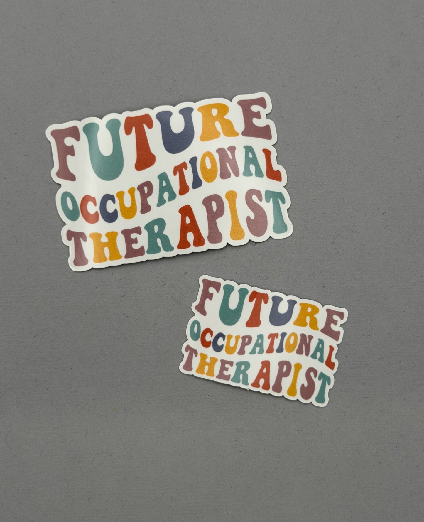 Future Occupational Therapist Sticker