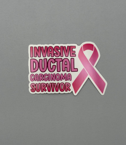 Invasive Ductal Carcinoma (IDC) Survivor with Ribbon Sticker or Magnet