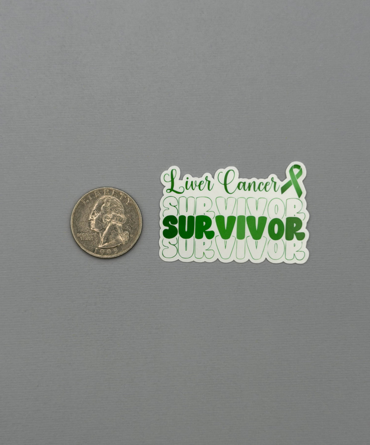 Liver Cancer Survivor Sticker or Magnet