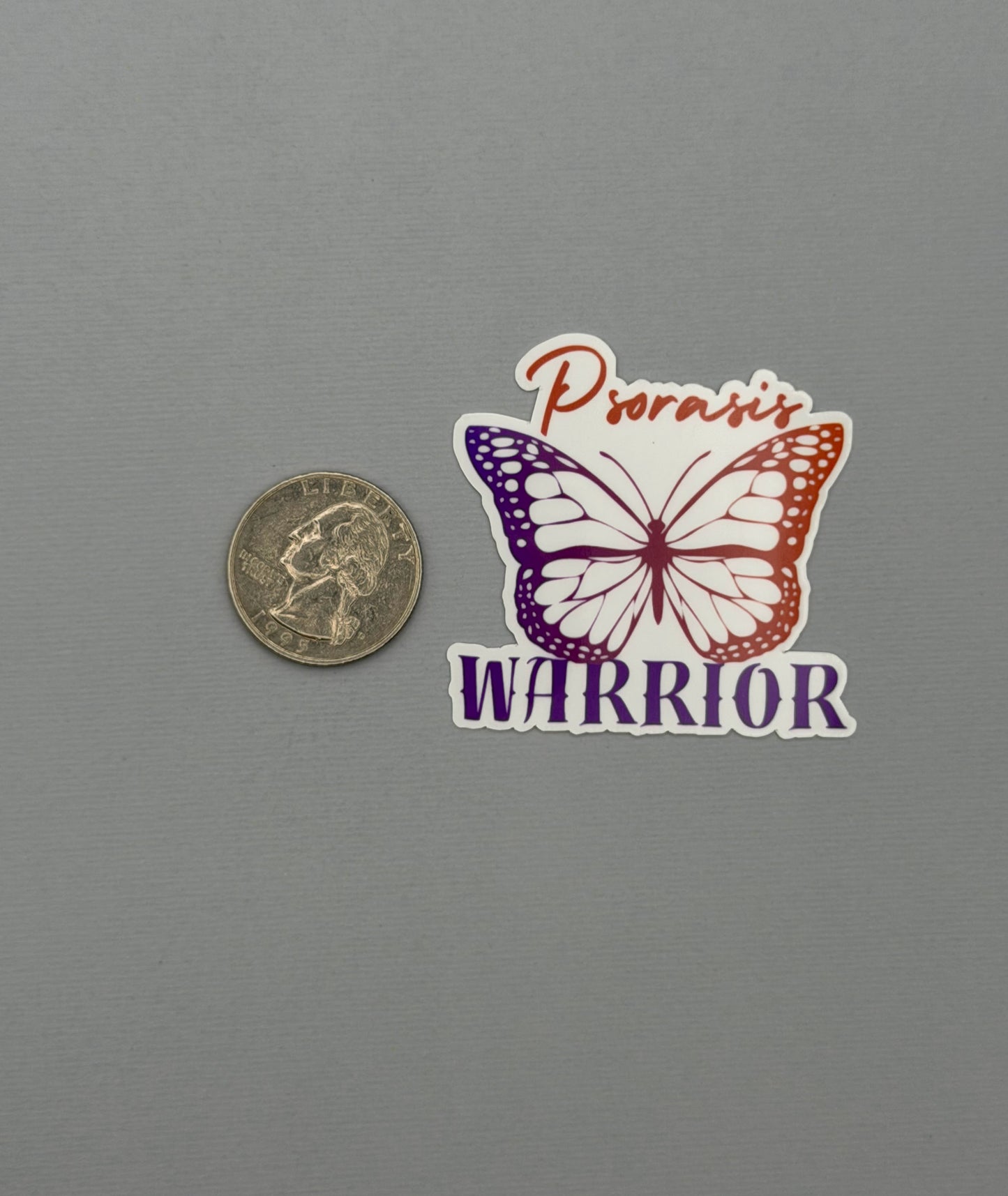 Psoriasis Warrior Butterfly Sticker or Magnet