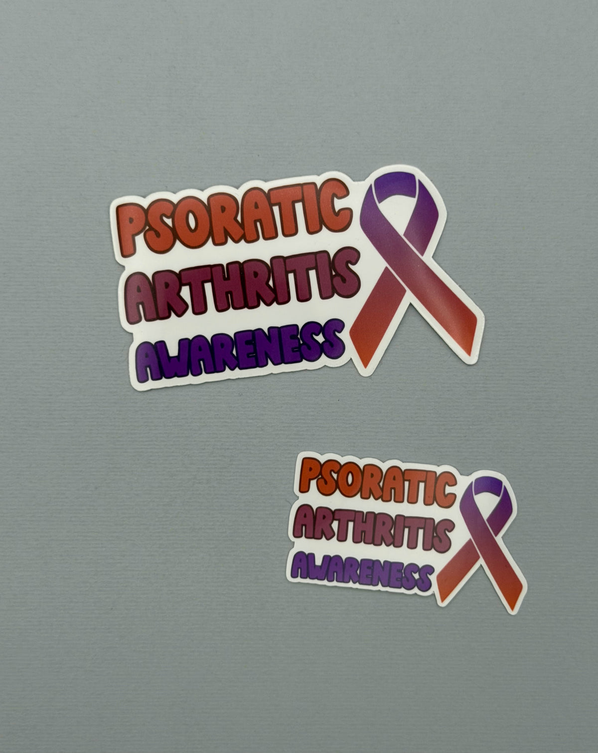 Psoriatic Arthritis Awareness with Ribbon Sticker or Magnet