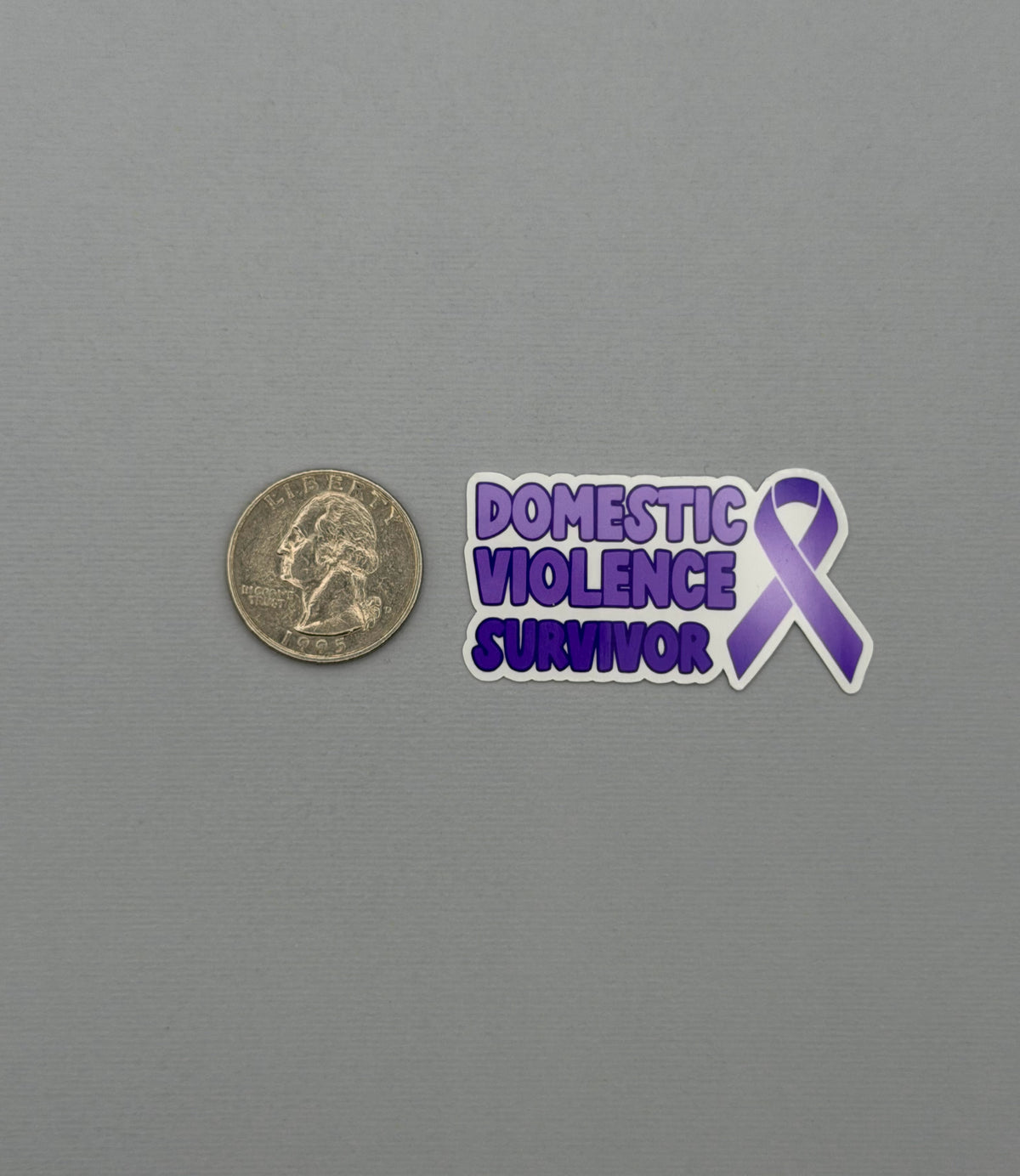 Domestic Violence Survivor with Ribbon Sticker or Magnet