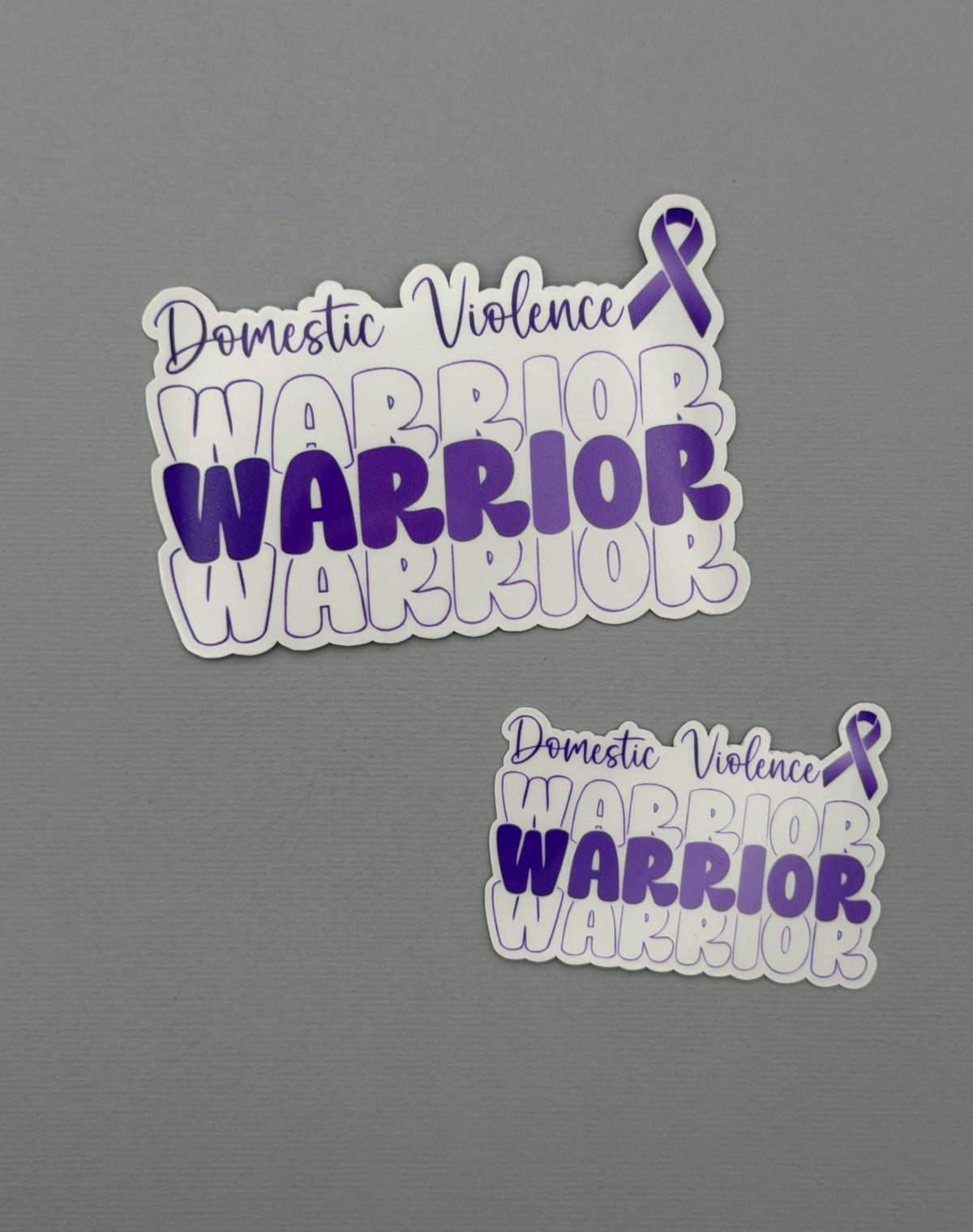 Domestic Violence Warrior Sticker or Magnet