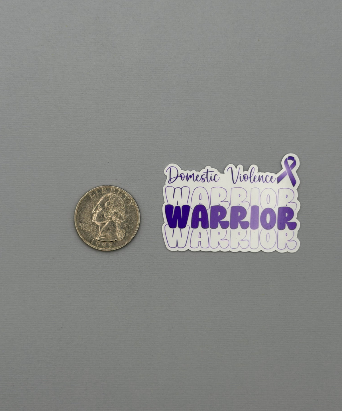 Domestic Violence Warrior Sticker or Magnet