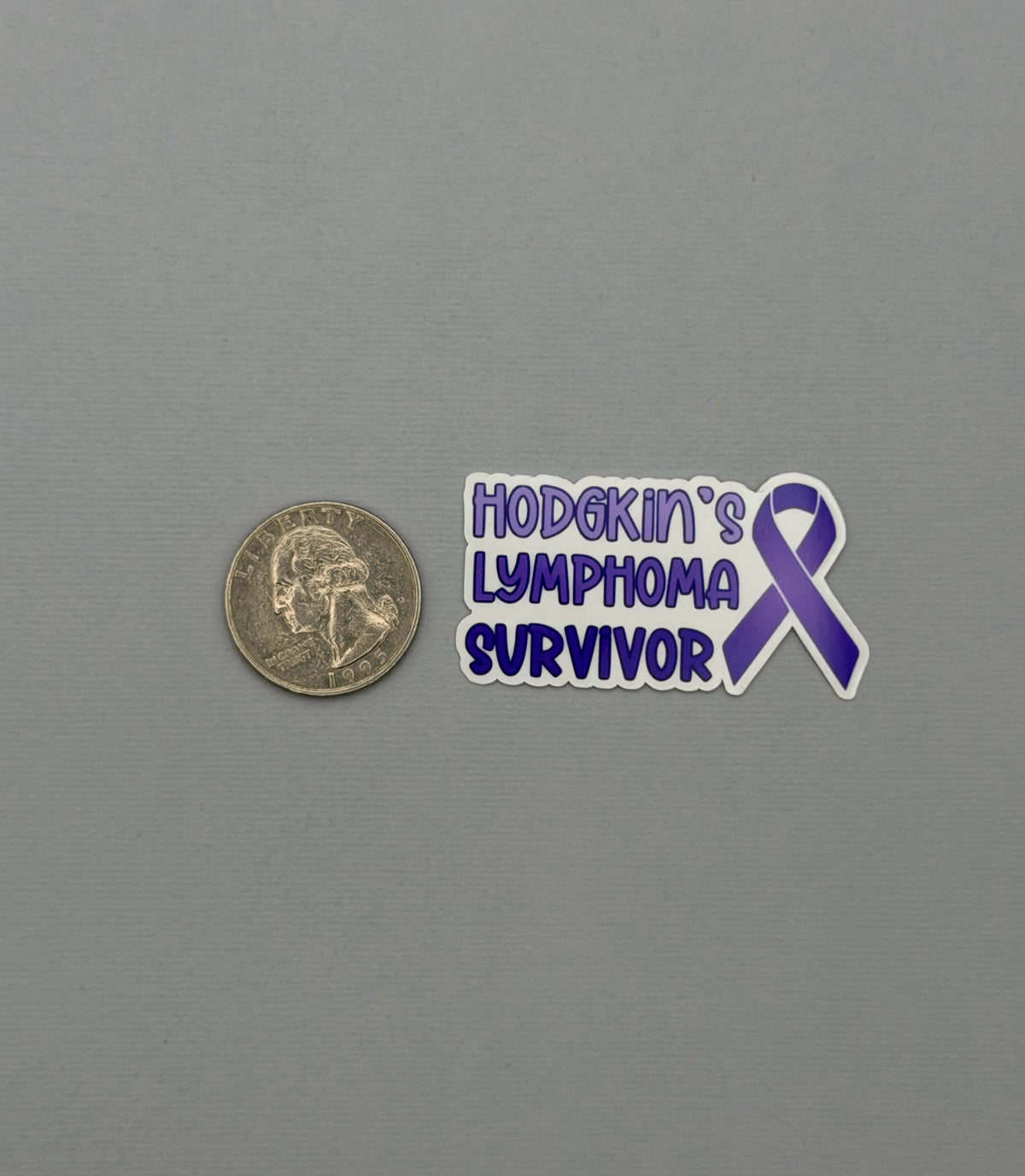Hodgkin's Lymphoma Survivor with Ribbon Sticker or Magnet