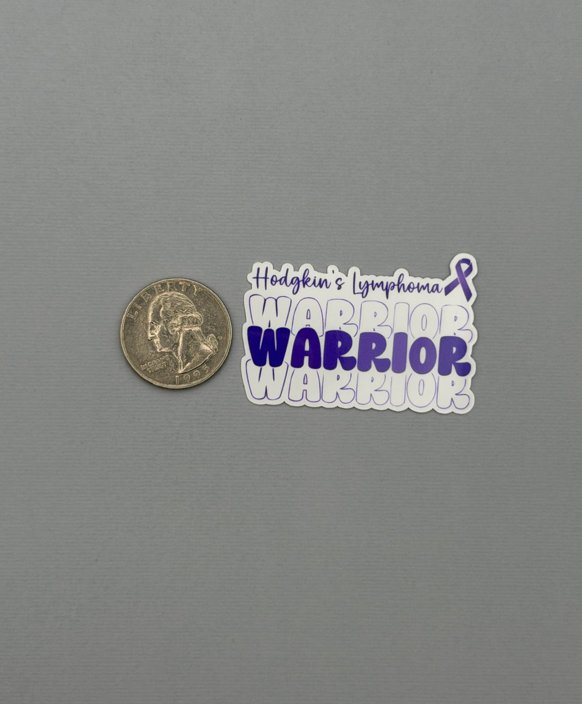 Hodgkin's Lymphoma Warrior Sticker or Magnet